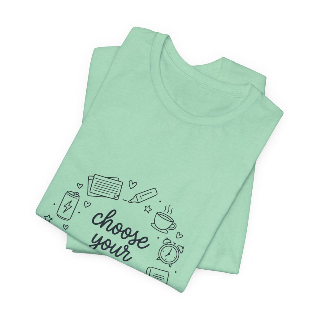 Teacher Humor T‑Shirt - "Choose Your Reinforcer" Classroom Reward Tee