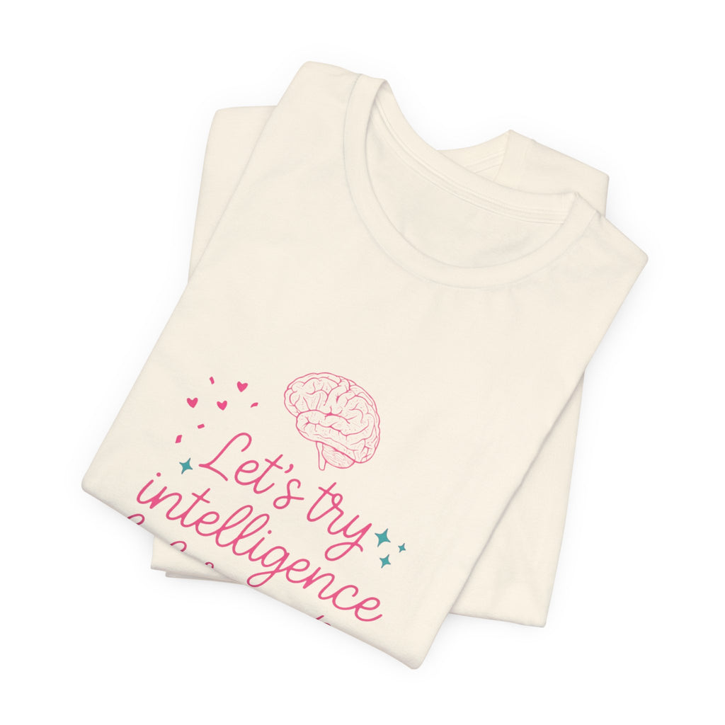 Brainy try intelligence Unisex Jersey Short Sleeve Tee