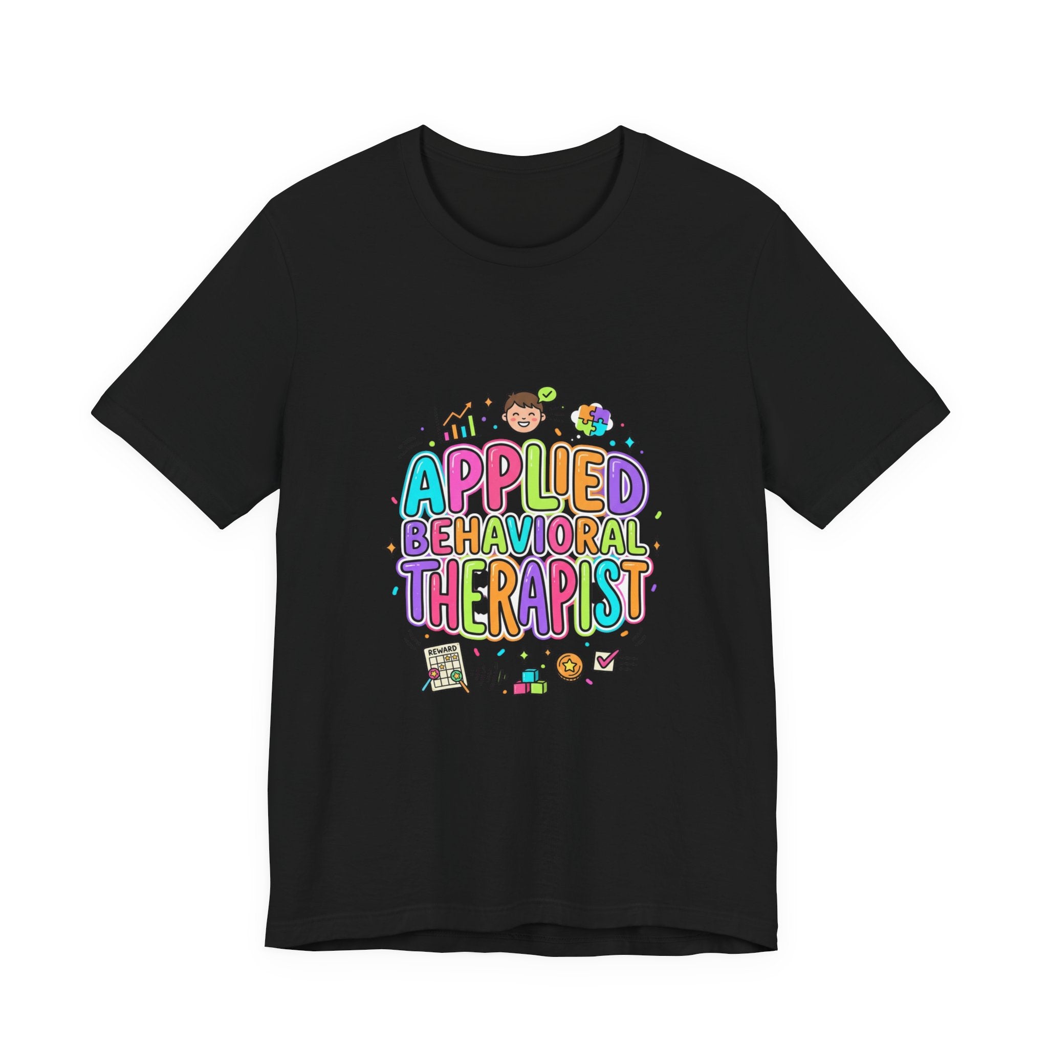 Applied Behavioral Therapist T-Shirt | School Staff, Support Staff Tee