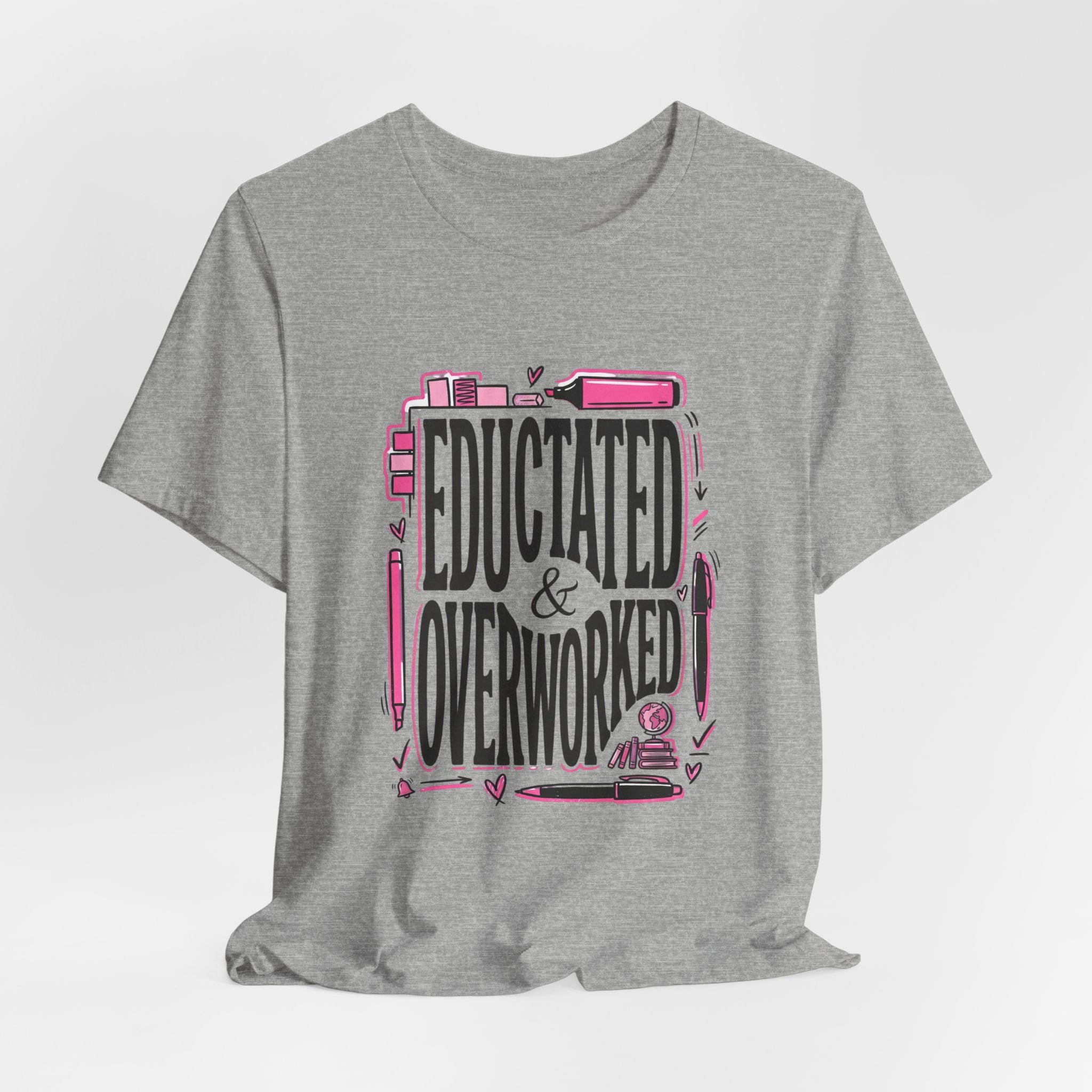 Educated & Overworked Tee — Funny Teacher, Student, Nurse, Grad Shirt