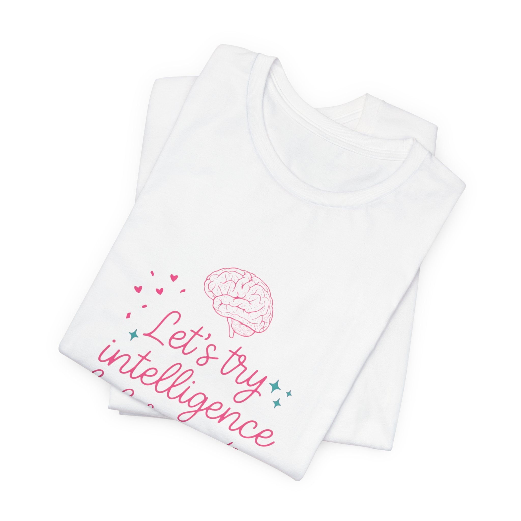 Brainy try intelligence Unisex Jersey Short Sleeve Tee