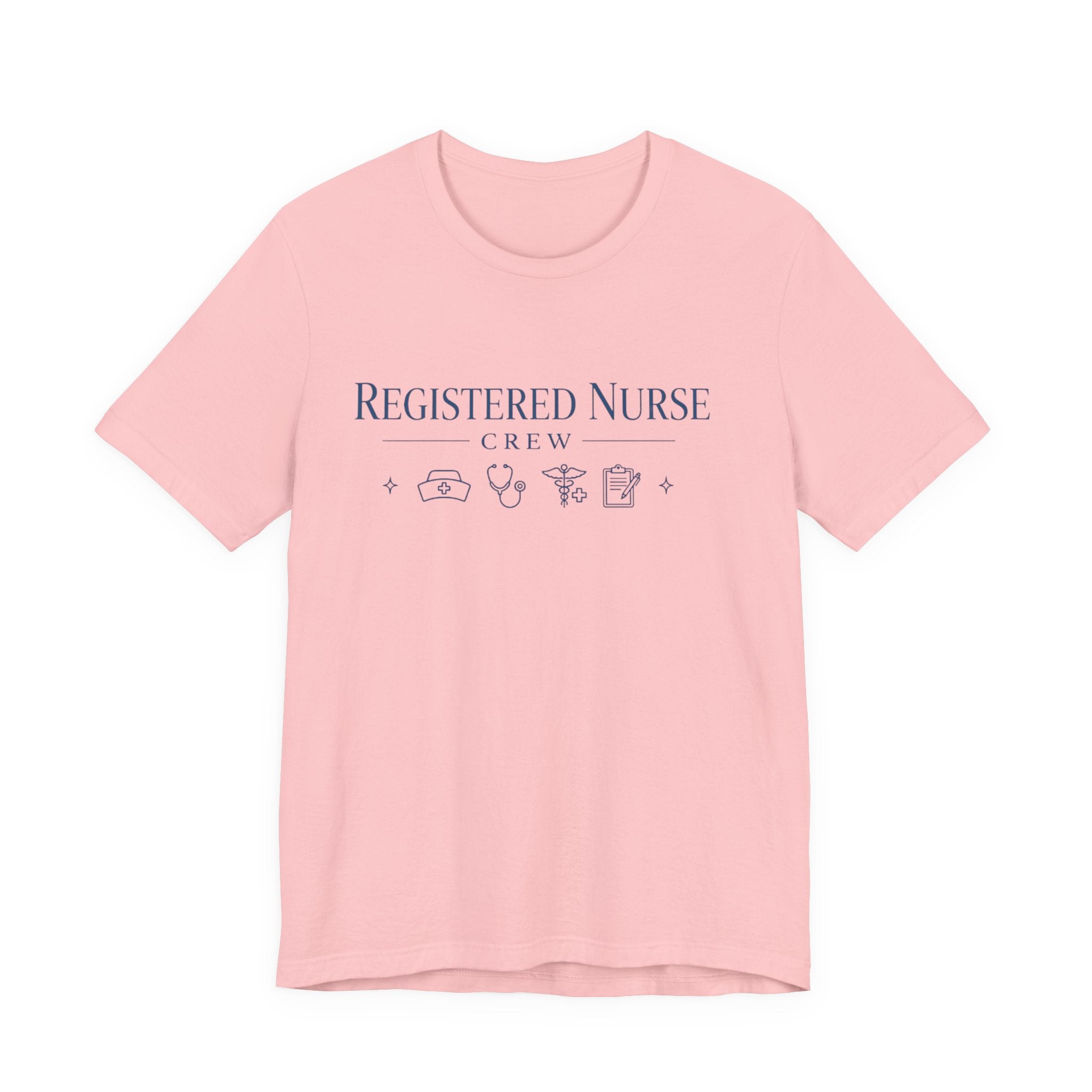 Registered Nurse Crew T-Shirt — Nurse Appreciation Short Sleeve Tee