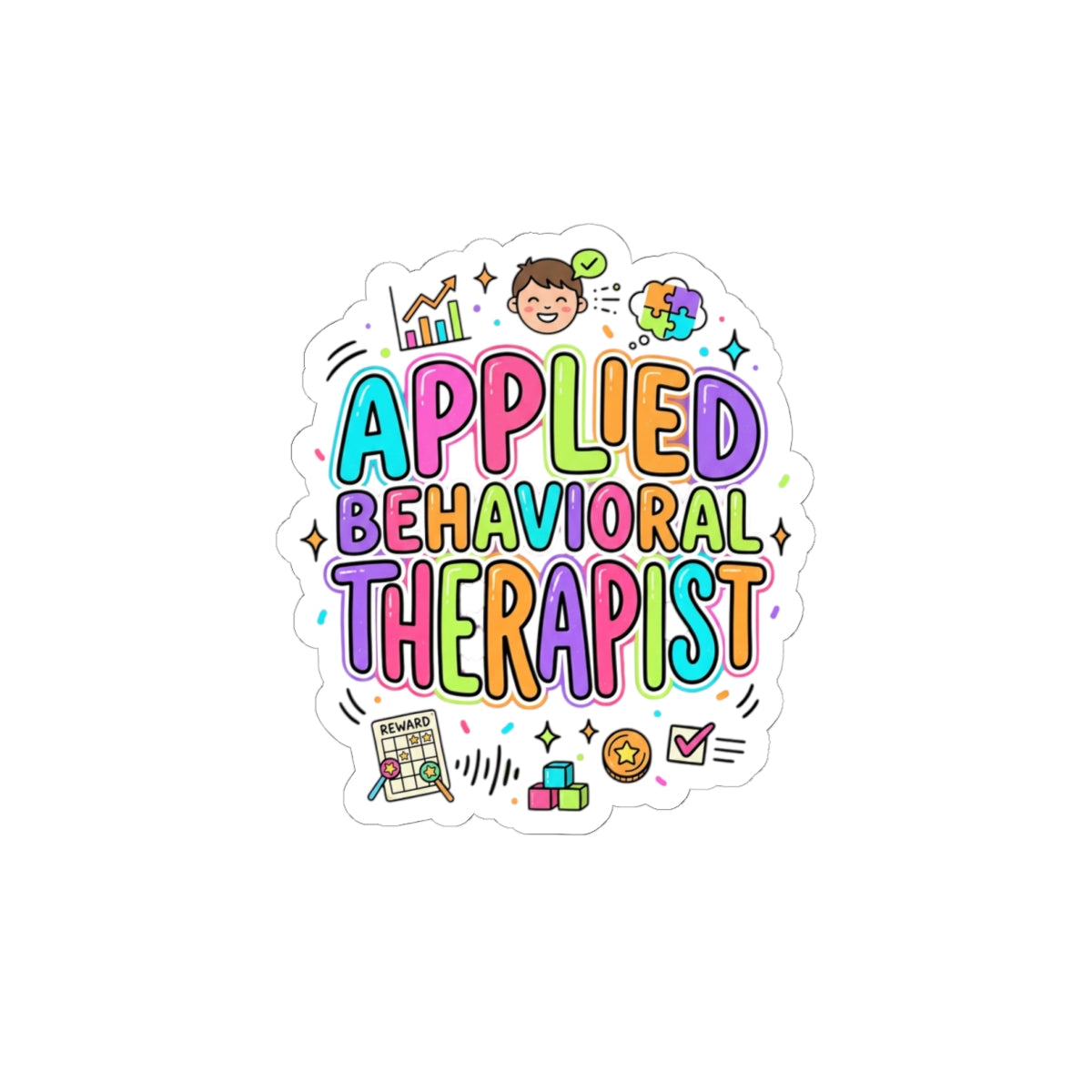 Applied Behavioral Therapist Kiss-Cut Sticker | School Staff Support