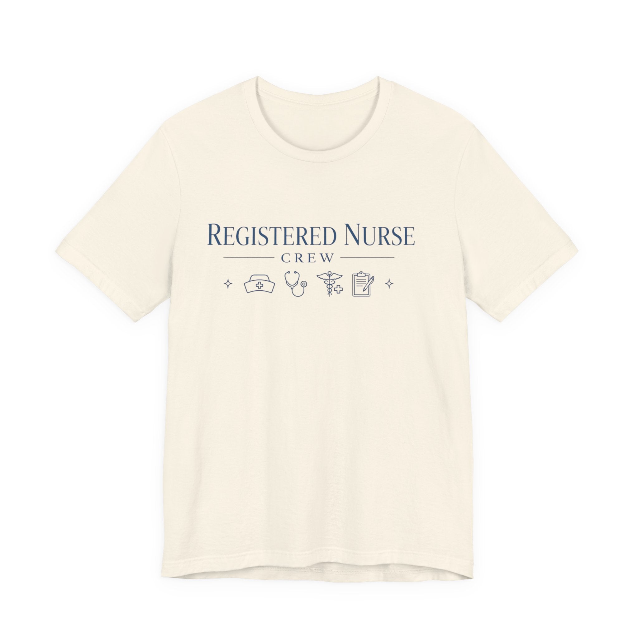 Registered Nurse Crew T-Shirt — Nurse Appreciation Short Sleeve Tee