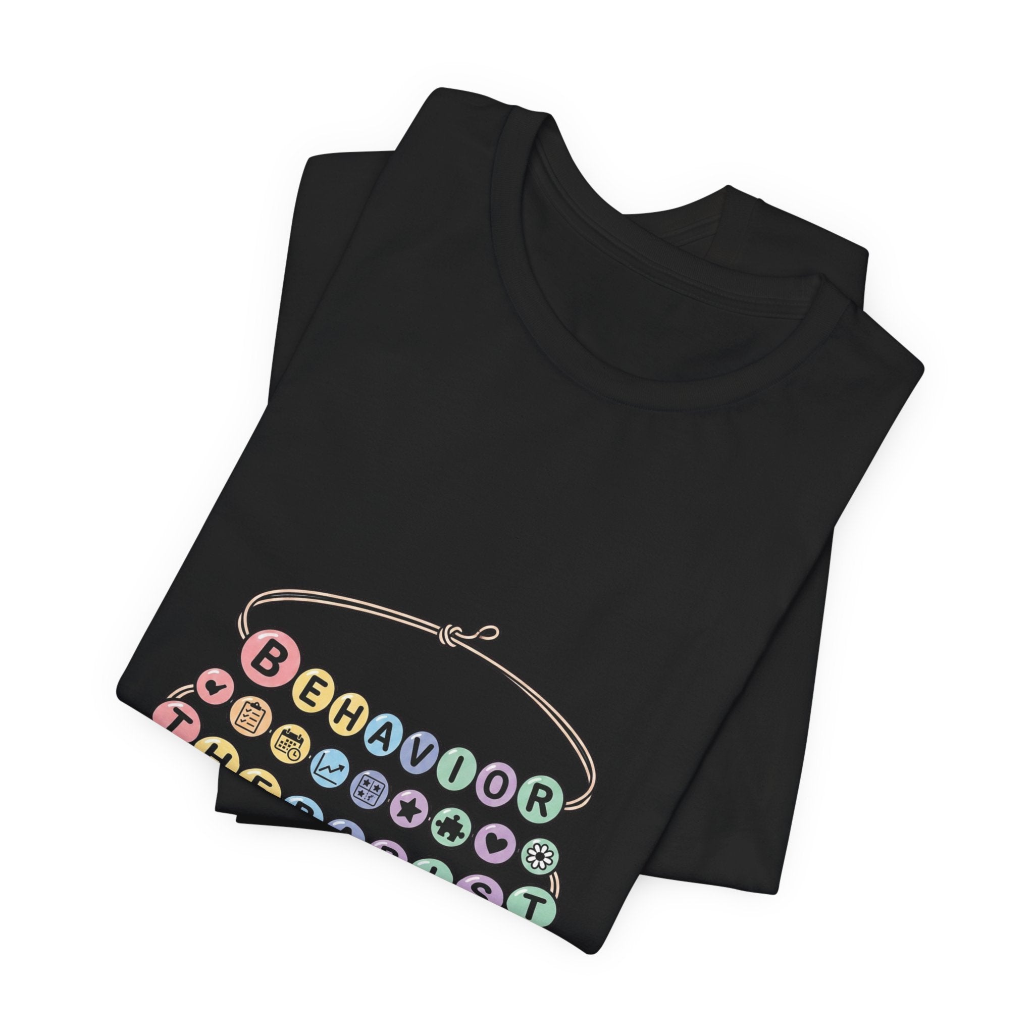 Behavior Therapist Tee | School Staff Appreciation, Support Staff Shirt