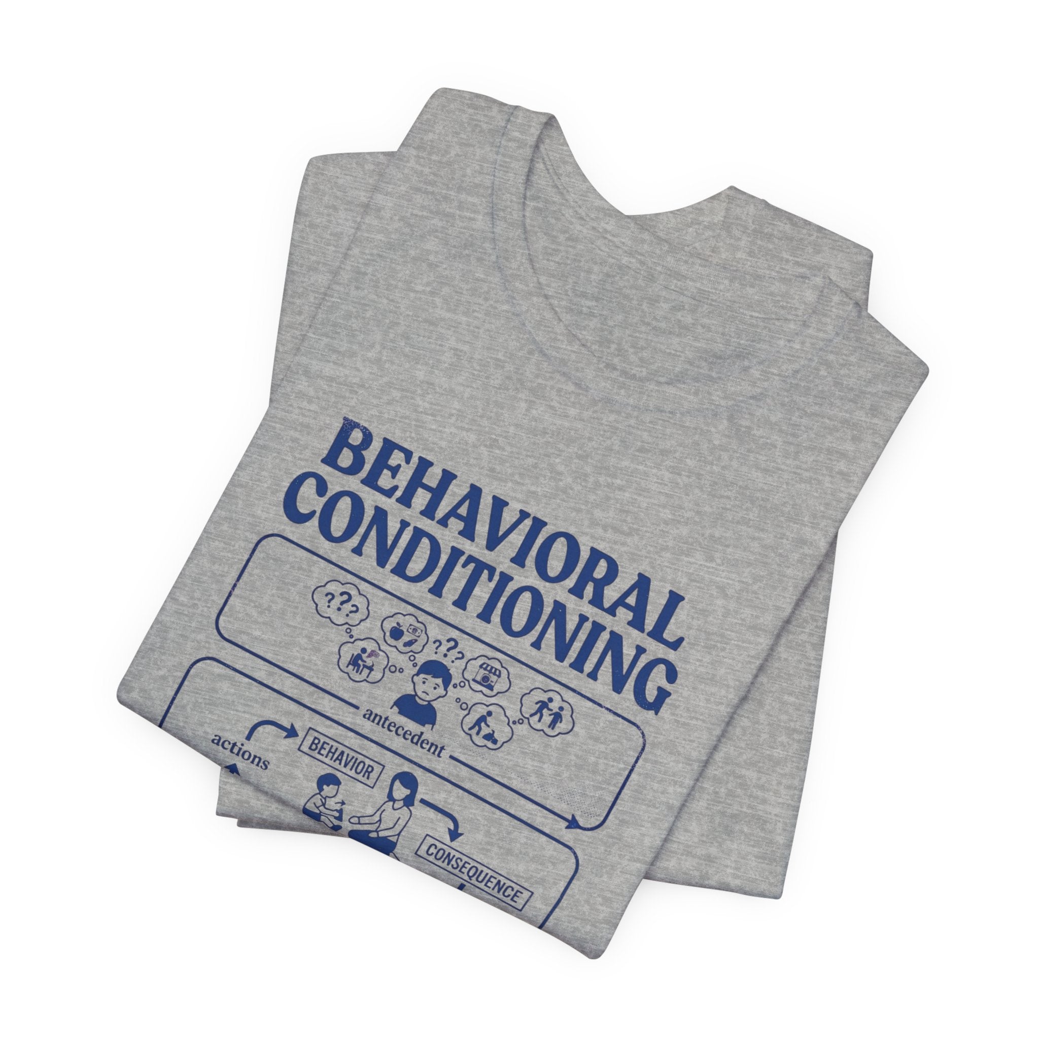 Behavioral Conditioning T‑Shirt — Observe, Measure, Reinforce (Psychology Diagram Tee)
