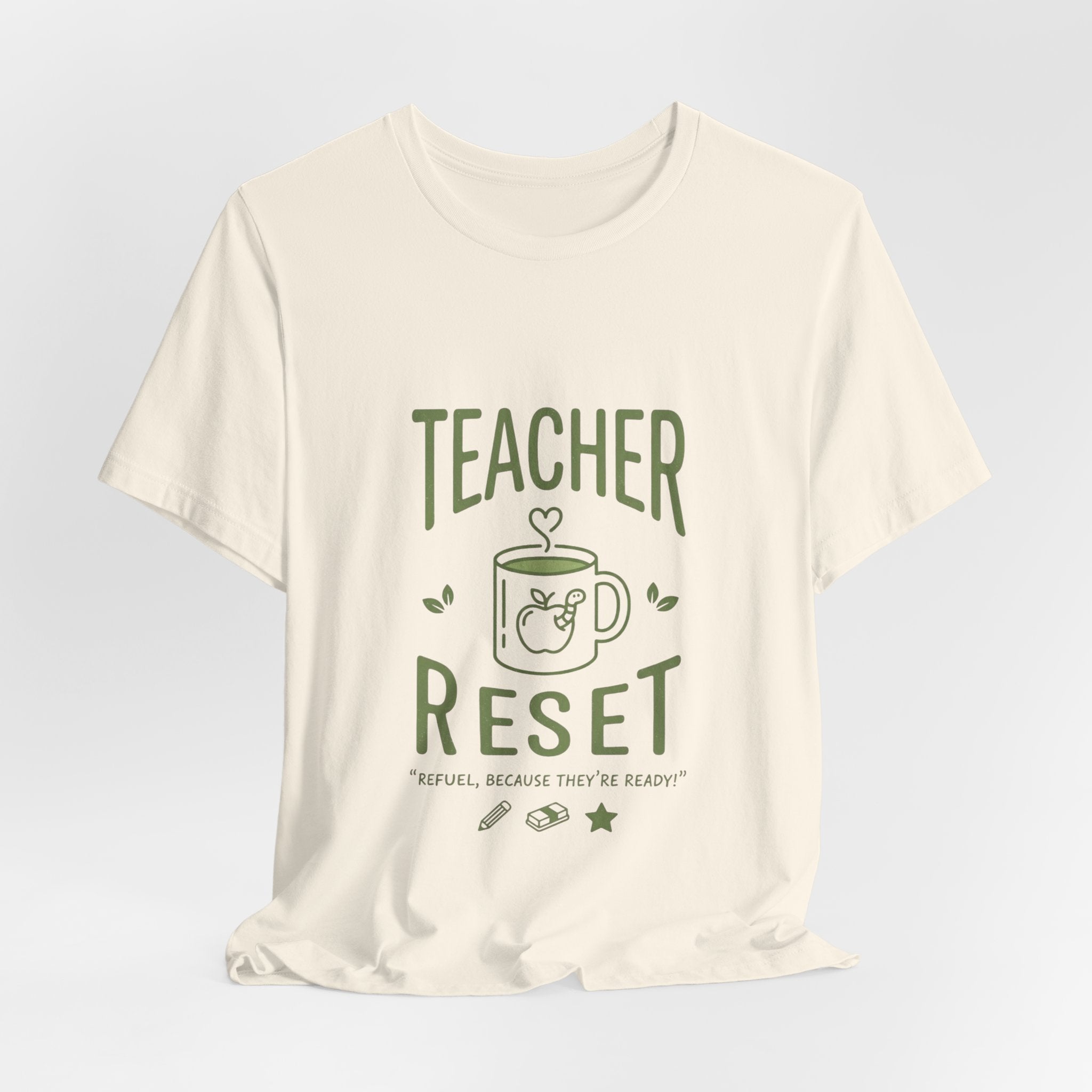 Teacher Reset T-Shirt — Funny Teacher Gift Tee with Coffee Mug Design