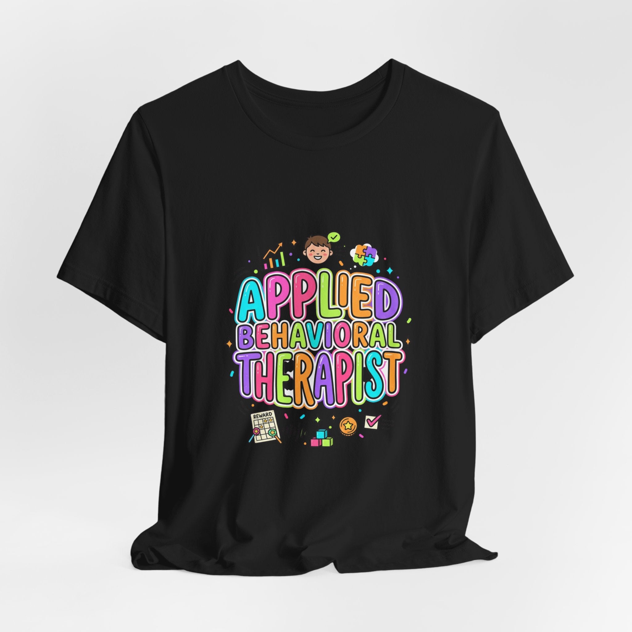 Applied Behavioral Therapist T-Shirt | School Staff, Support Staff Tee