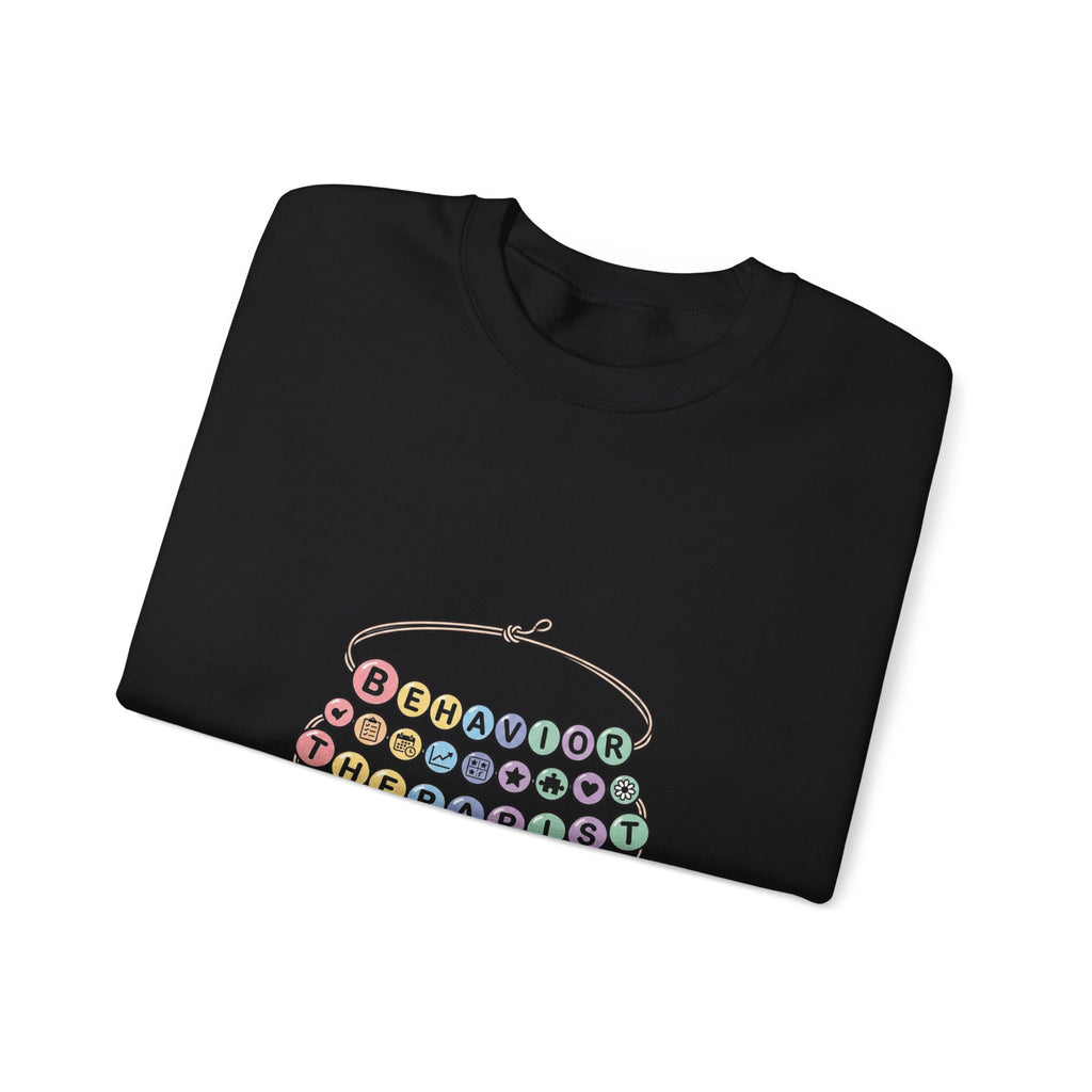 Behavior Therapist Crewneck Sweatshirt | School Staff, Support Staff Apparel