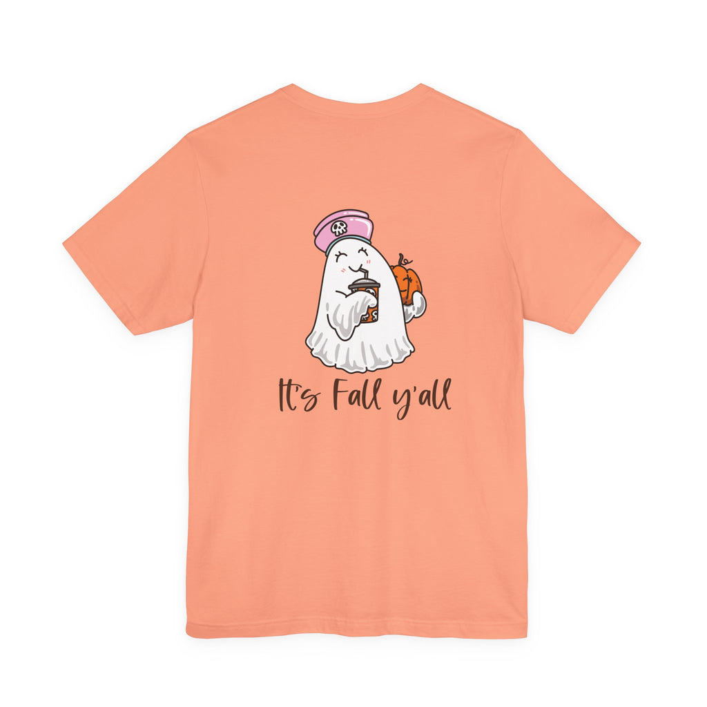 Nursing It's Fall Y'all Ghost Tee — Cute Pumpkin Halloween T-Shirt