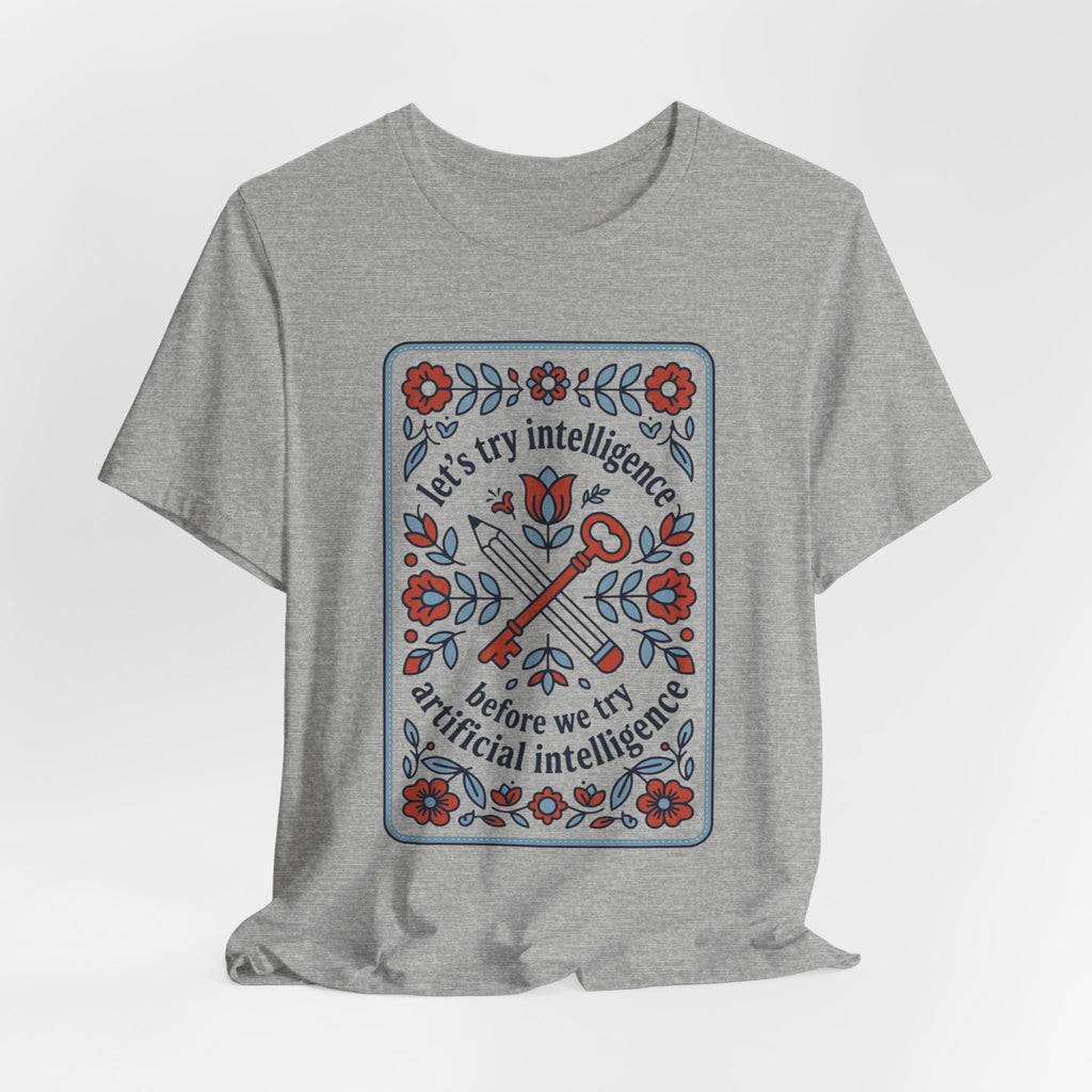 Floral try intelligence Unisex Jersey Short Sleeve Tee