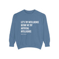 "try intelligence" crew neck sweatshirt
