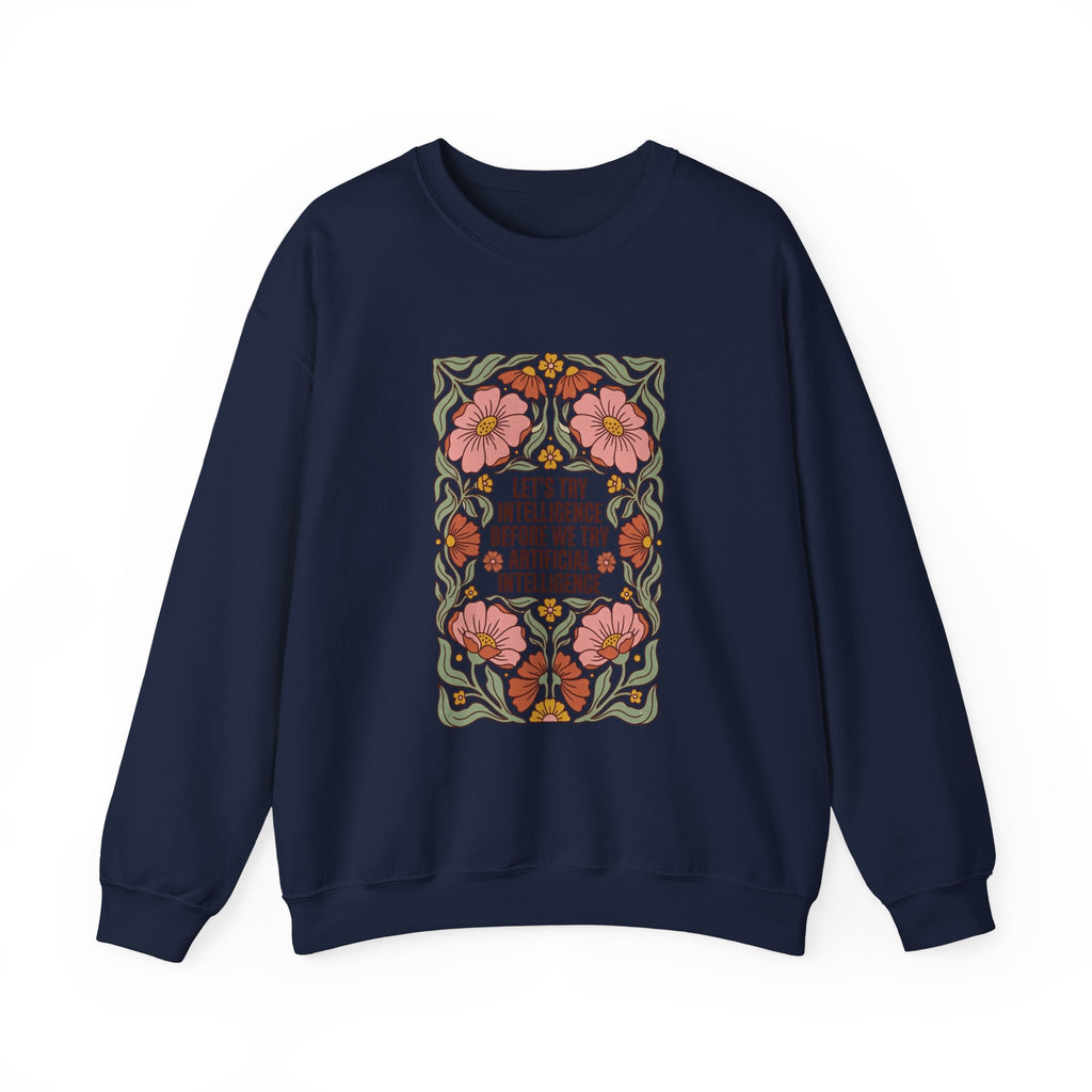 Flower let’s try intelligence Unisex Heavy Blend™ Crewneck Sweatshirt