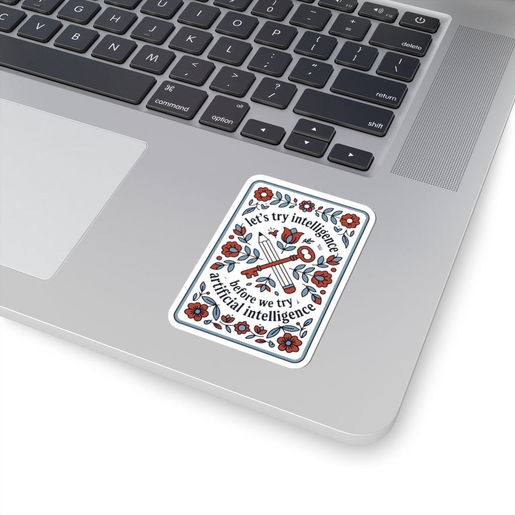 Floral try intelligence Kiss-Cut Stickers