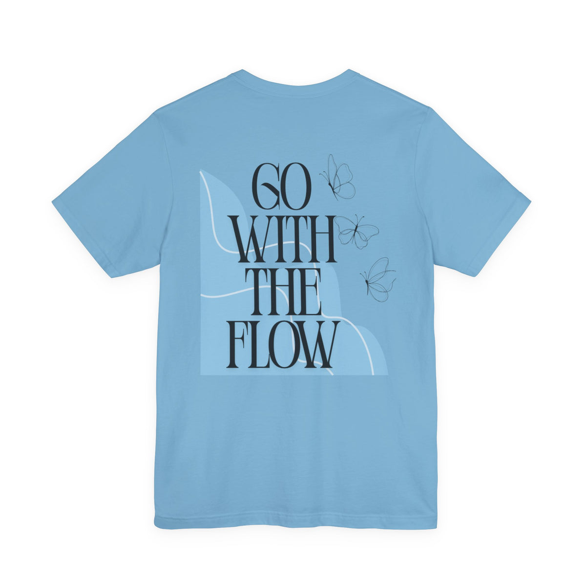 Go With The Flow Tee — Inspirational Graphic T‑Shirt