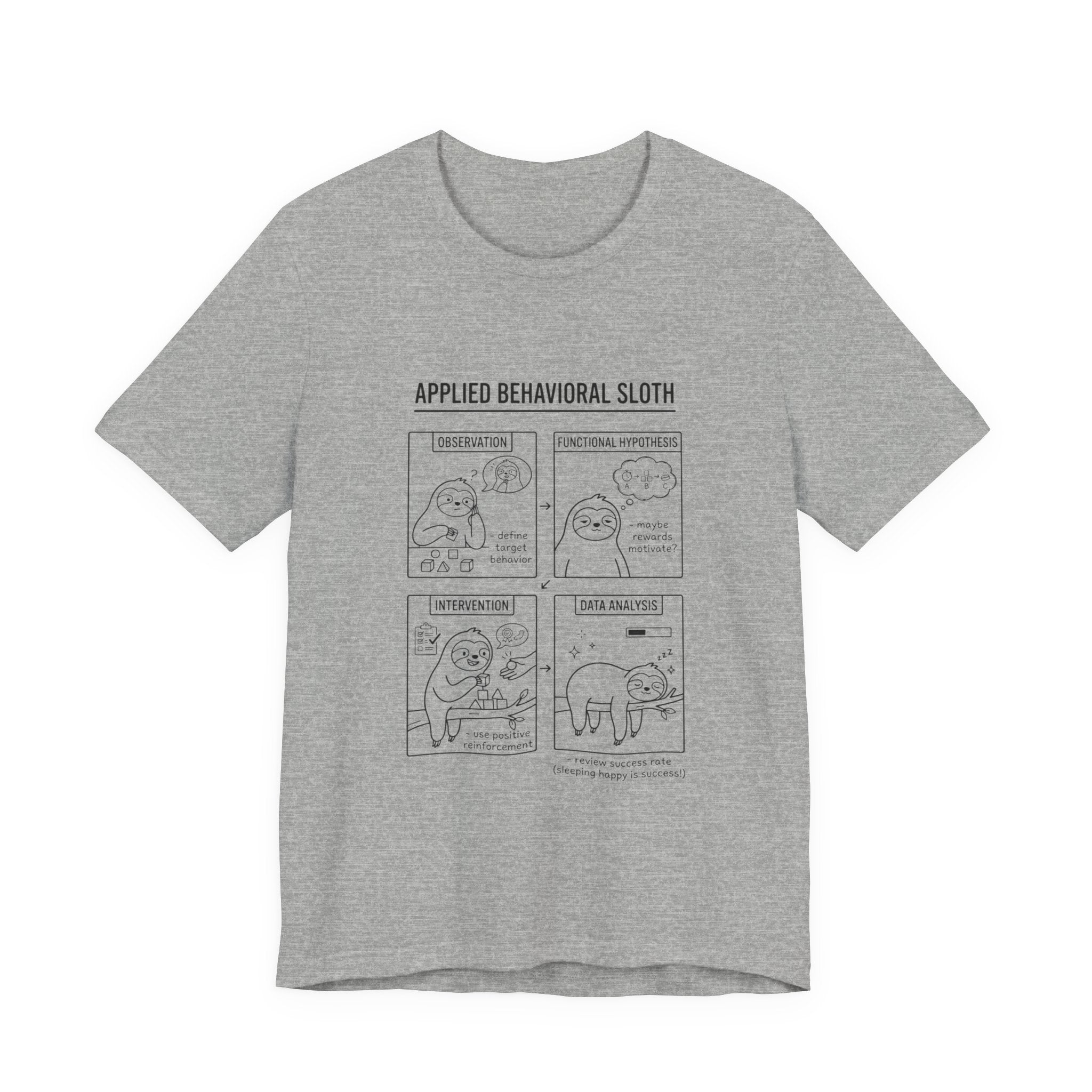 Applied Behavioral Sloth T-Shirt | Science Humor, Psychology Cartoon Tee