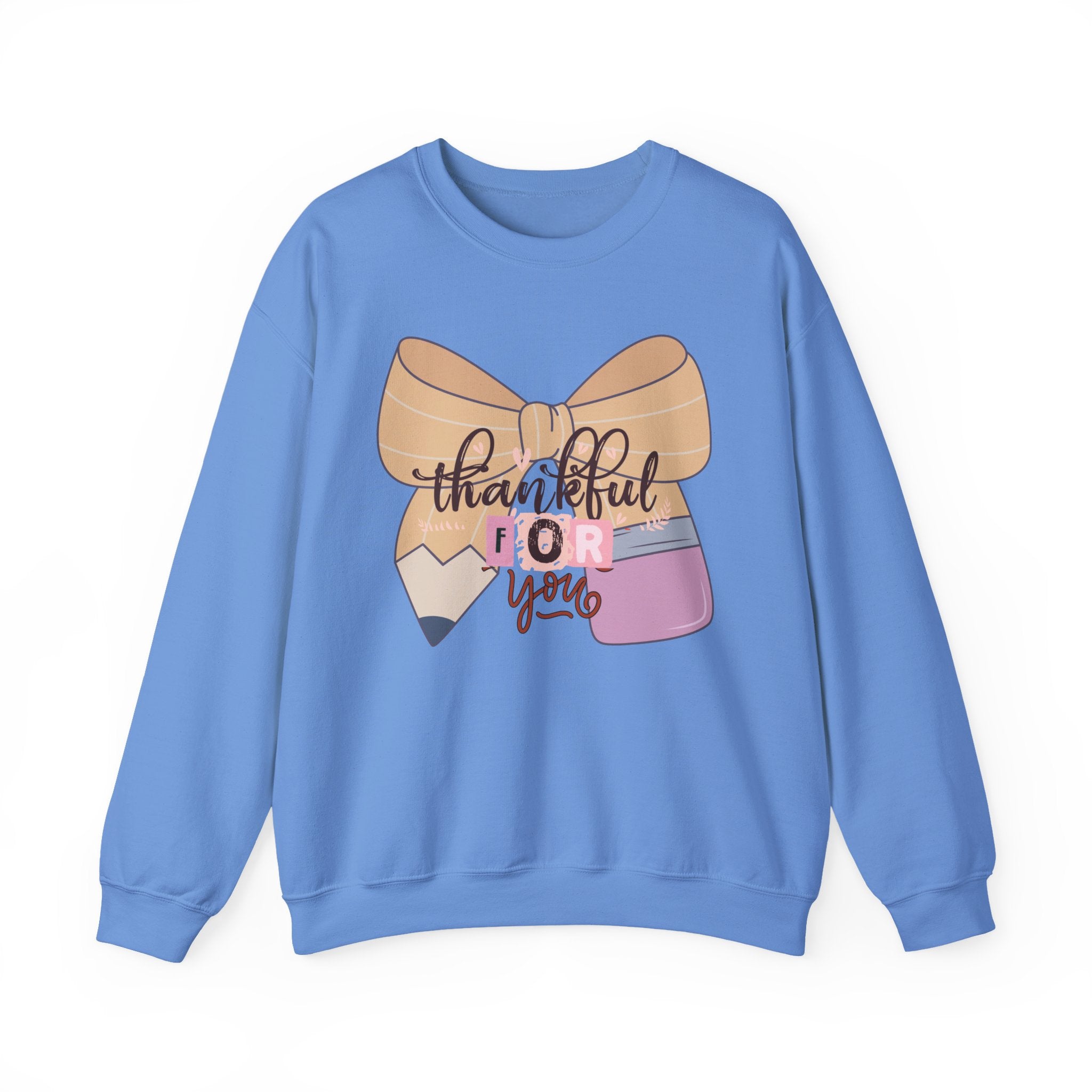 Crewneck Sweatshirt — "Thankful For You" Bow & Pencil Cozy Teacher Gift