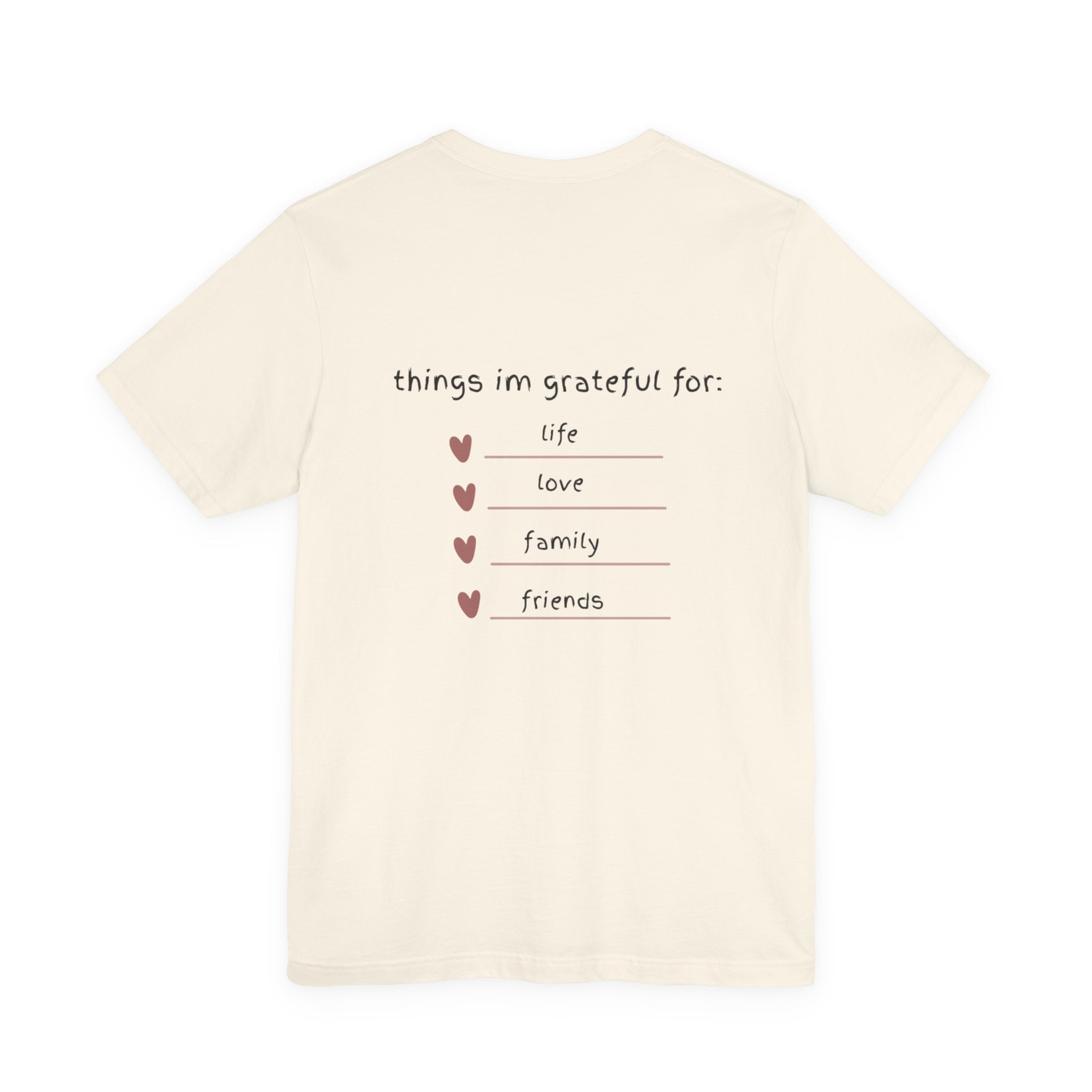 Grateful Heart Tee — Thankful List Back Graphic Shirt