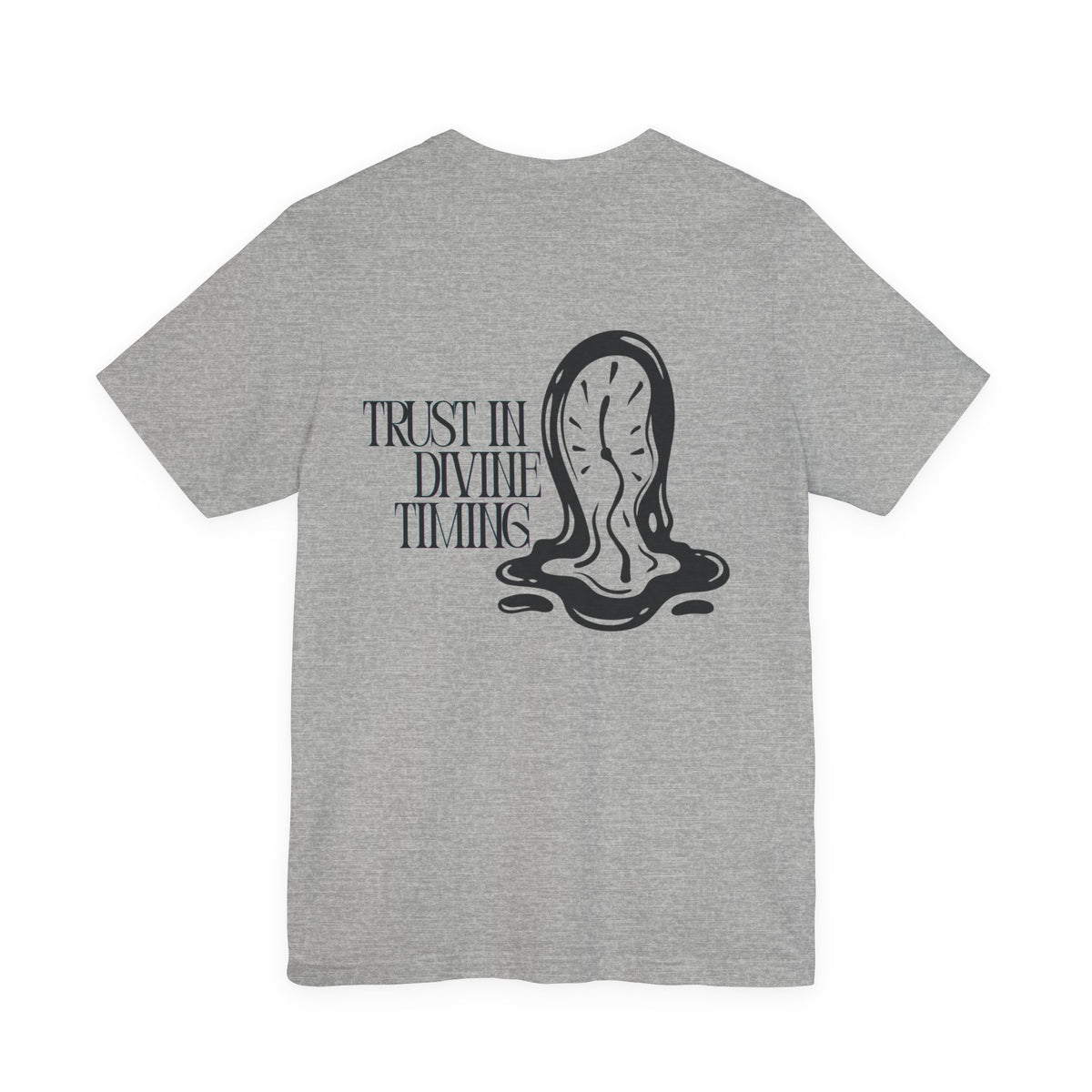 Trust In Divine Timing T-Shirt — Melting Clock Graphic Tee
