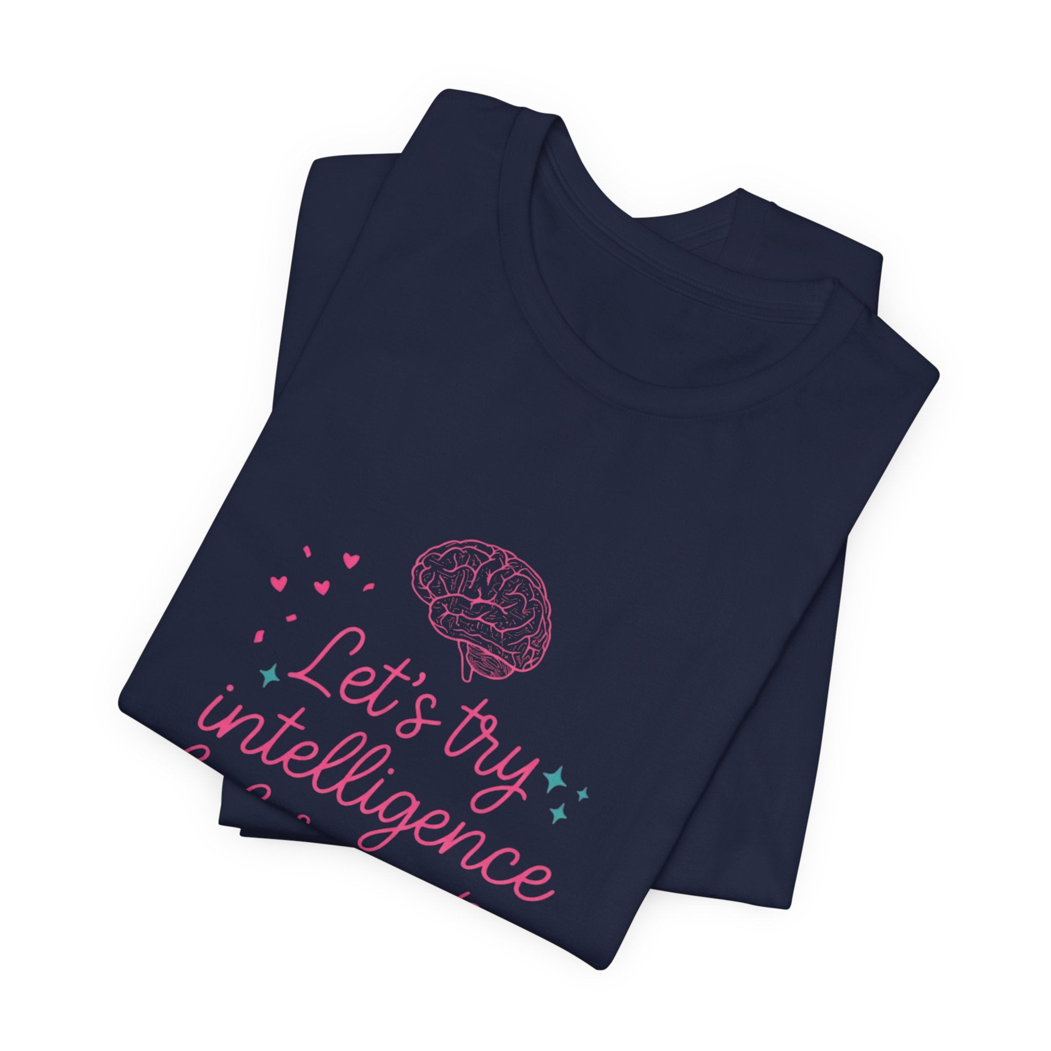 Brainy try intelligence Unisex Jersey Short Sleeve Tee