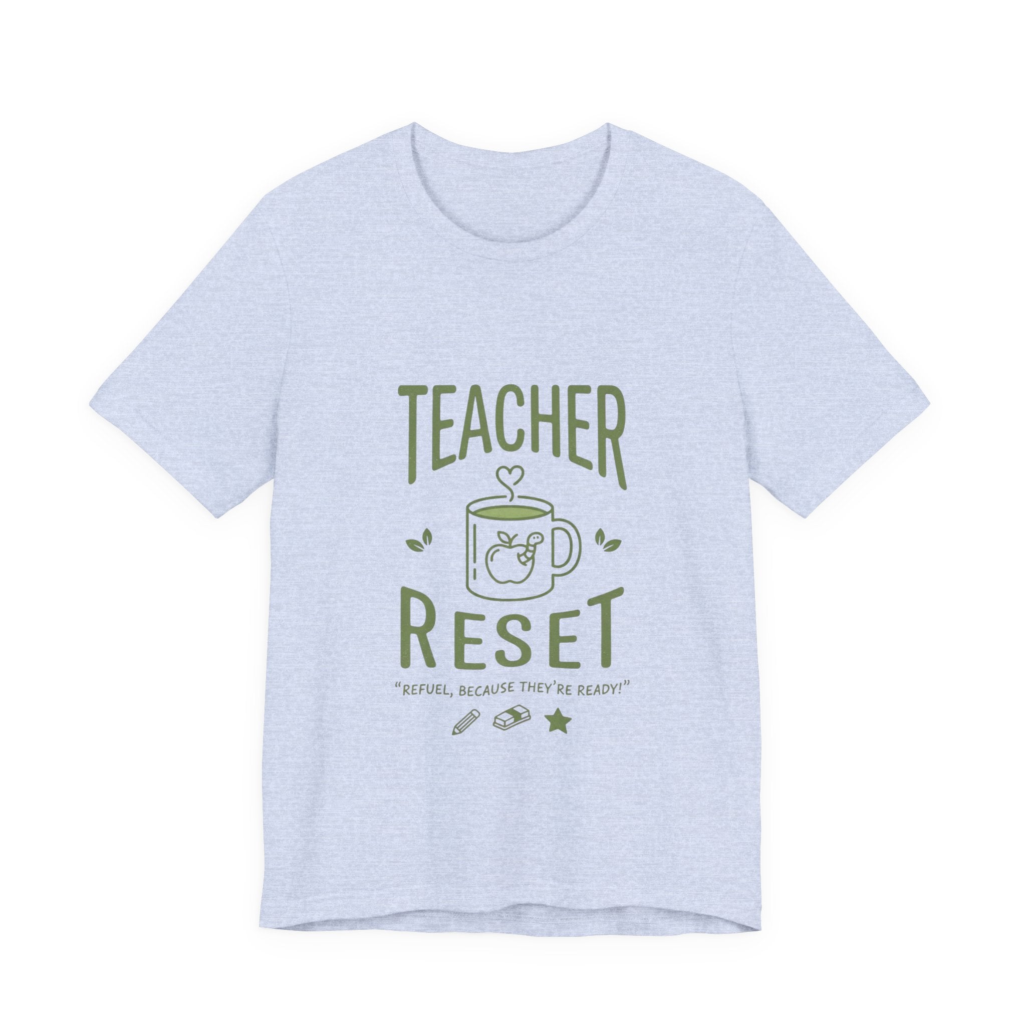 Teacher Reset T-Shirt — Funny Teacher Gift Tee with Coffee Mug Design