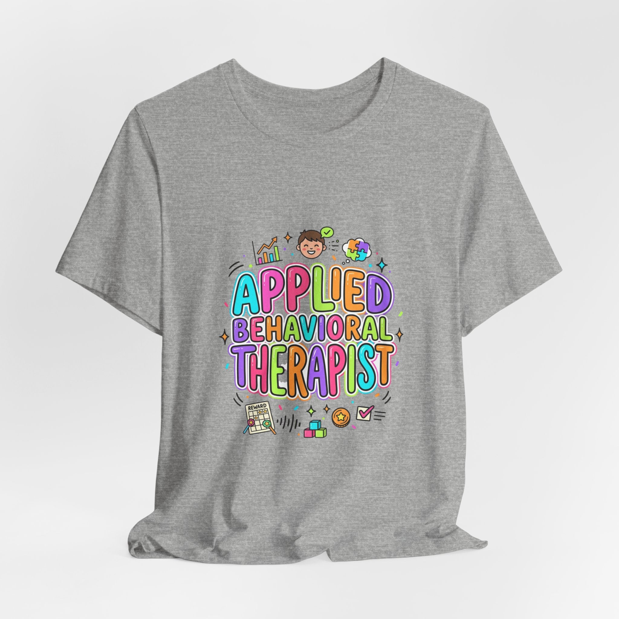 Applied Behavioral Therapist T-Shirt | School Staff, Support Staff Tee