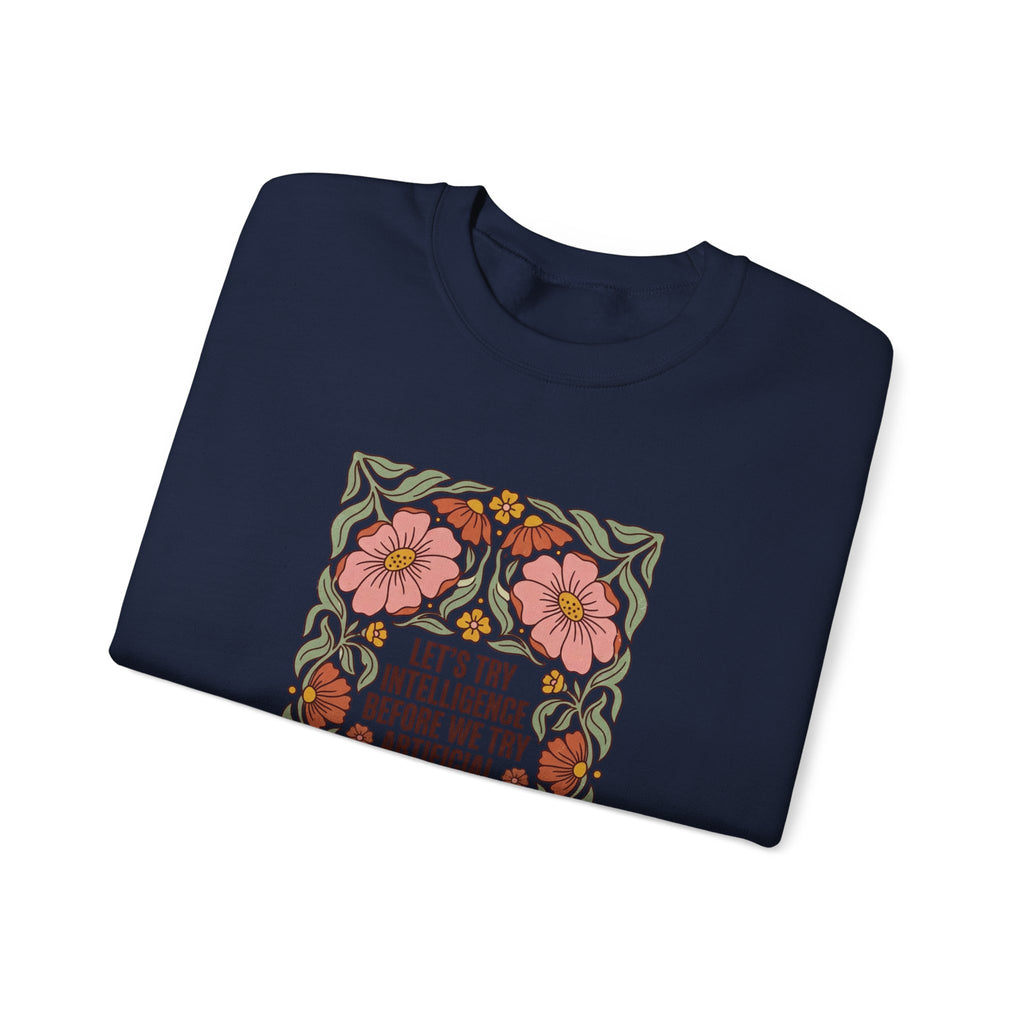 Flower let’s try intelligence Unisex Heavy Blend™ Crewneck Sweatshirt