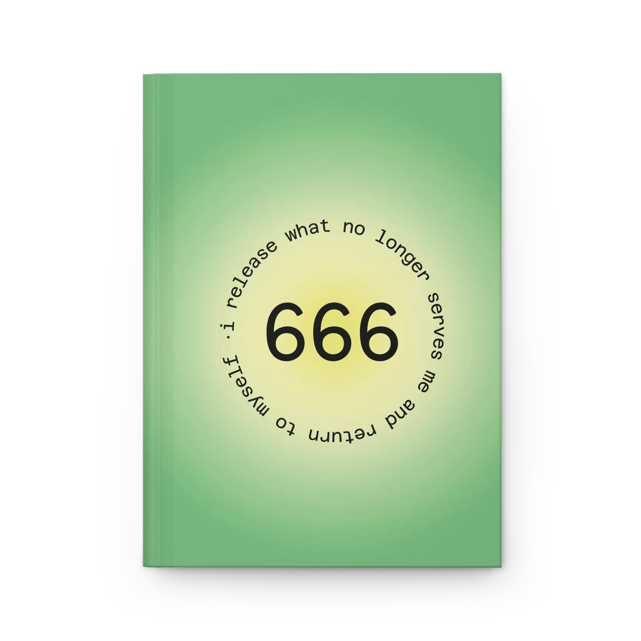 Hardcover Journal — '666: I Release What No Longer Serves Me' Spiritual Gratitude Notebook