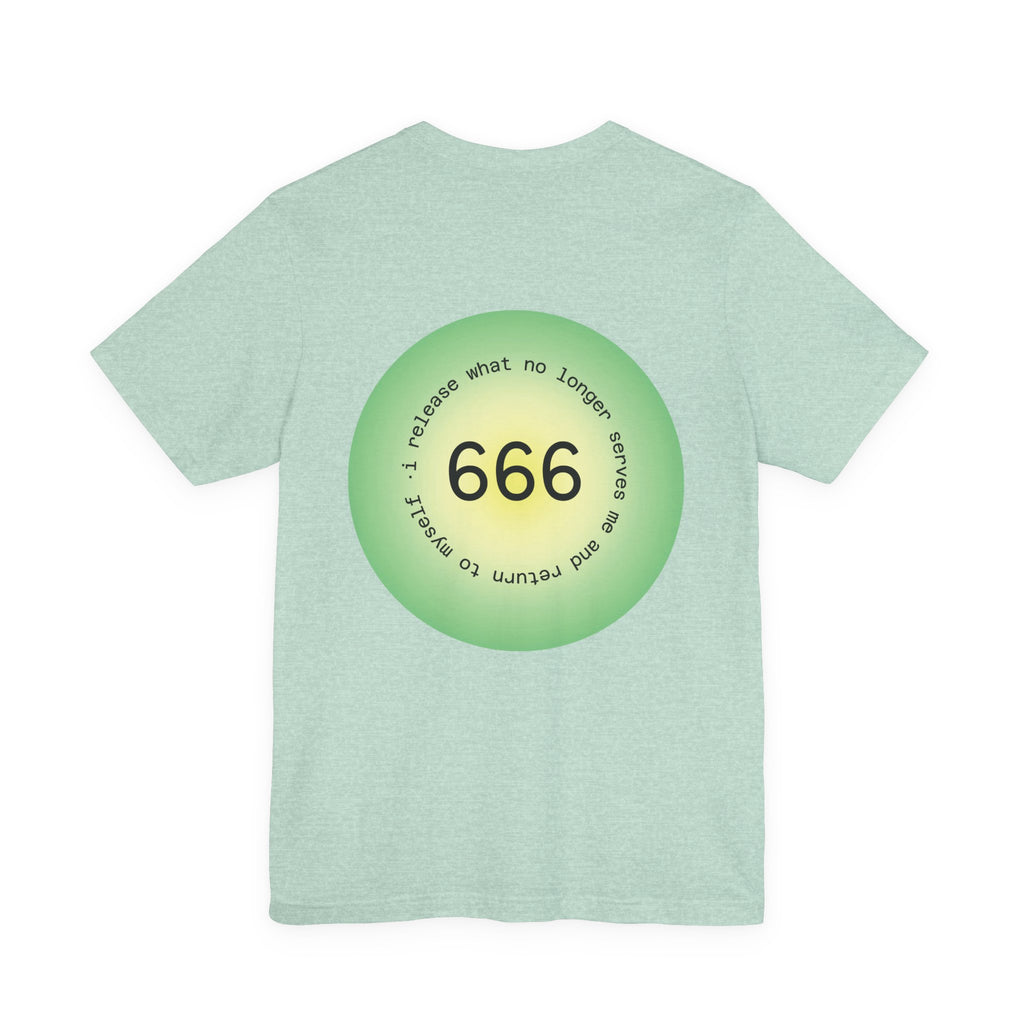 T‑Shirt — Green Circular '666' Graphic Tee with "Release what no longer serves you" Back Design