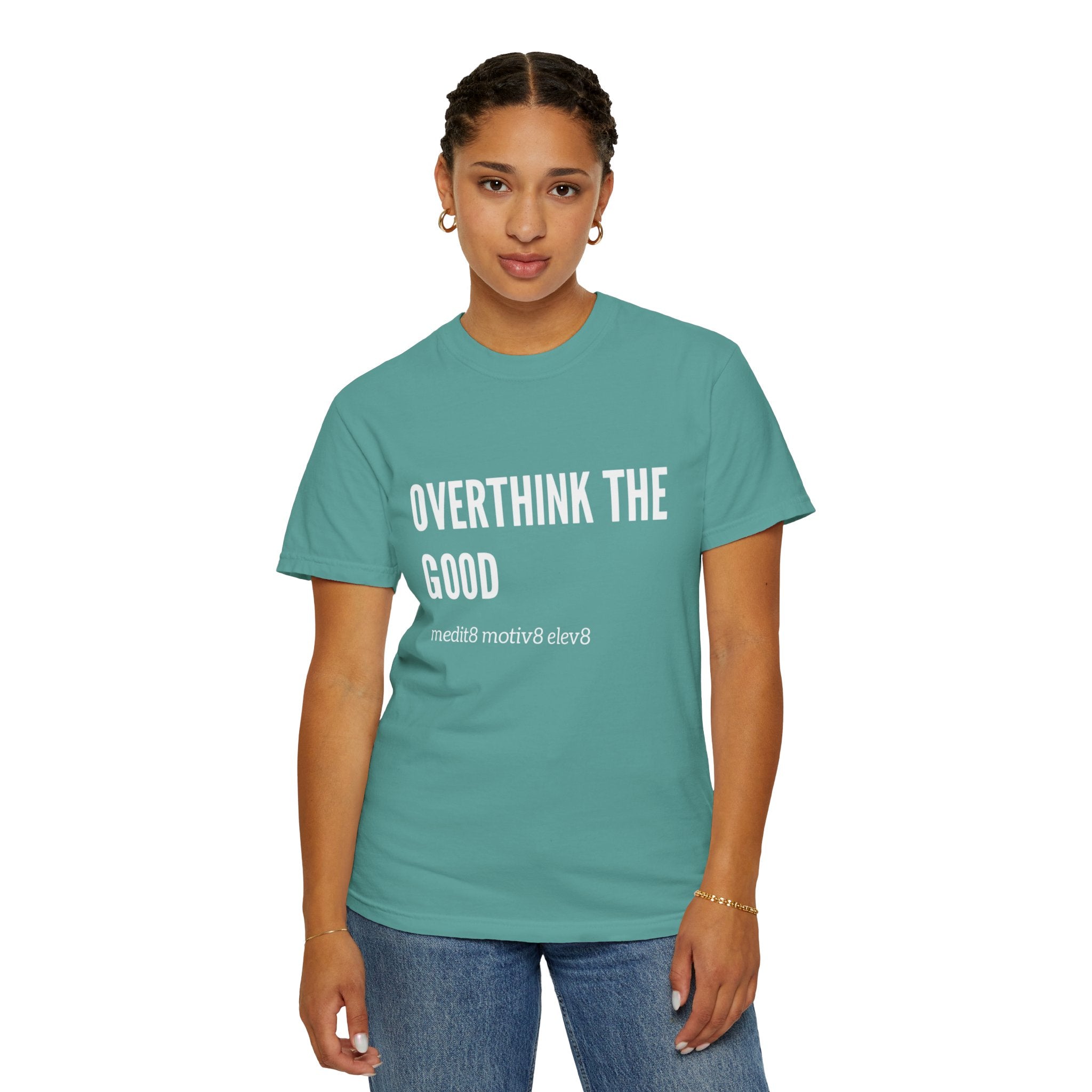 Overthink the Good