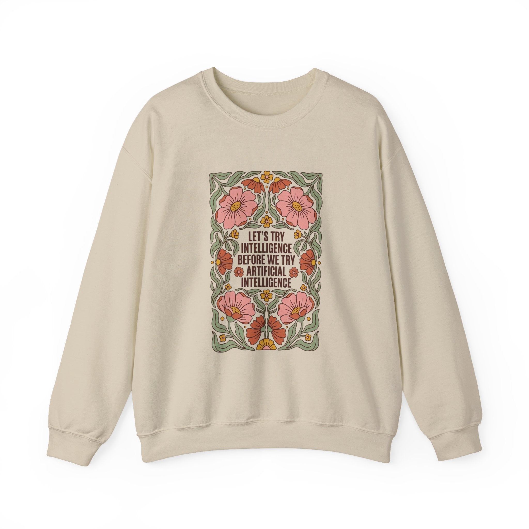 Flower let’s try intelligence Unisex Heavy Blend™ Crewneck Sweatshirt