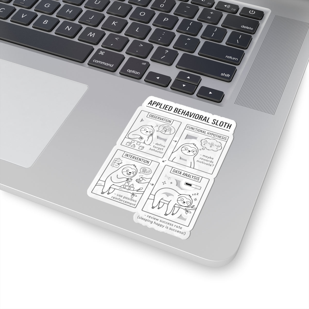 Applied Behavioral Sloth Kiss-Cut Sticker | Science Humor, STEM Pun