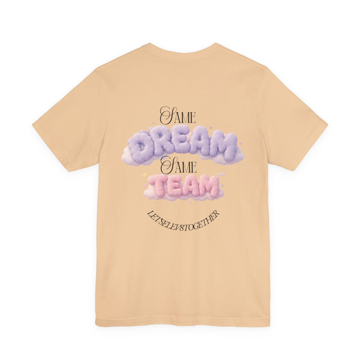 Dream Team T-Shirt — 'Same Dream Same Team' Cloud Graphic Tee
