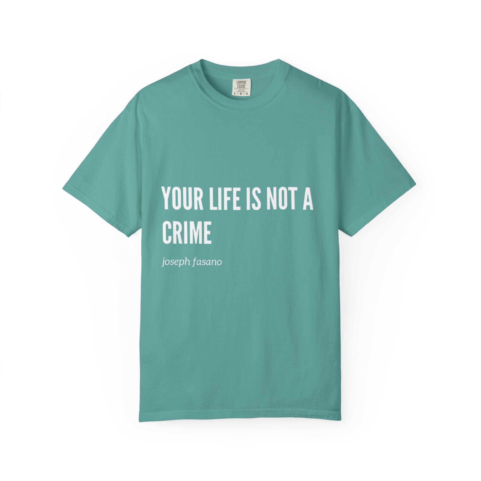 Your Life Is Not A Crime