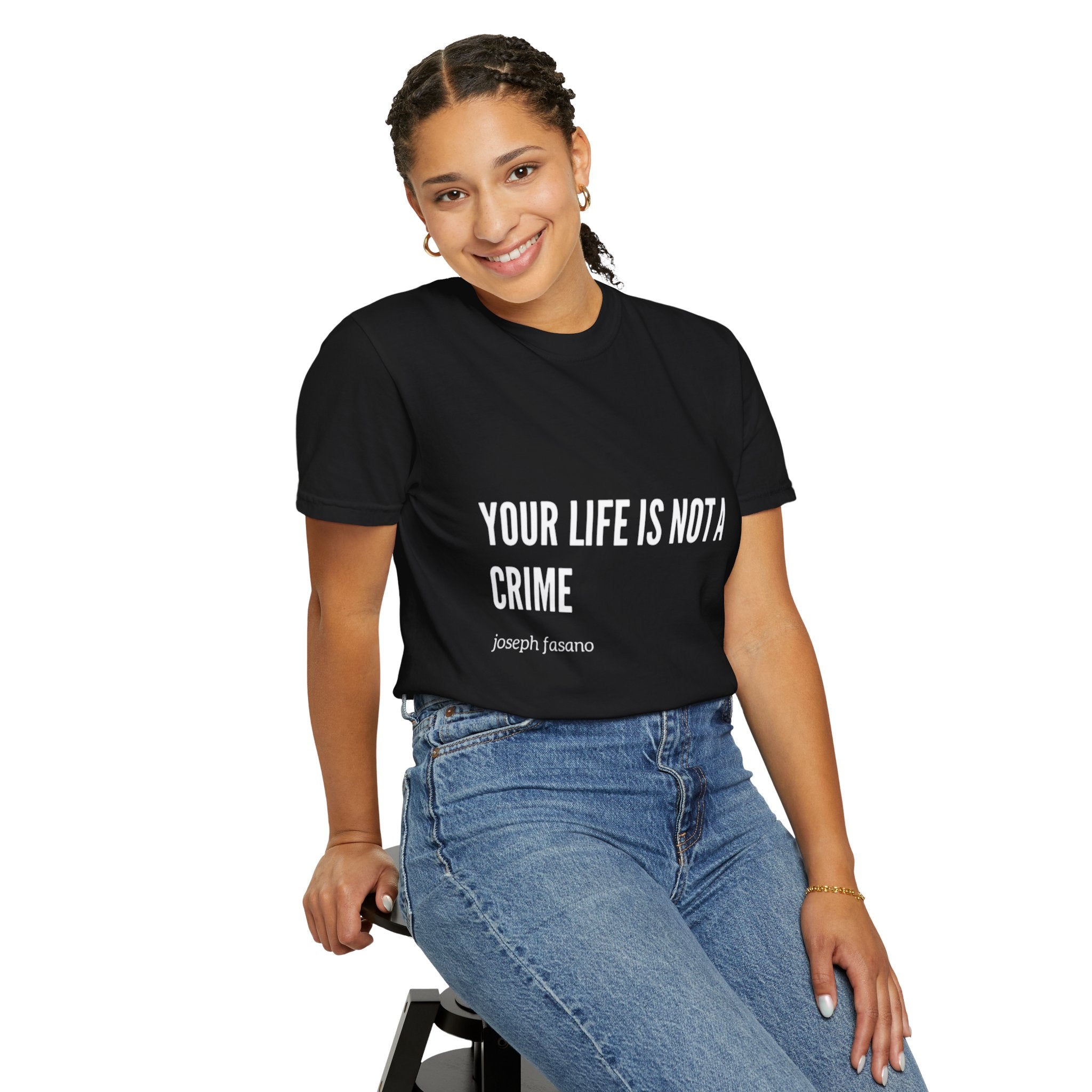 Your Life Is Not A Crime