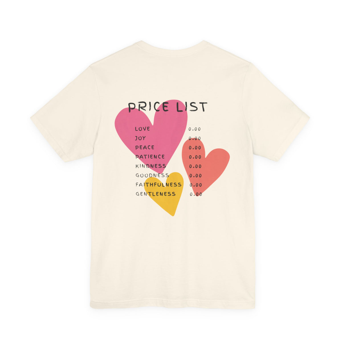 Price List Hearts T-Shirt — Inspirational Love & Kindness Tee