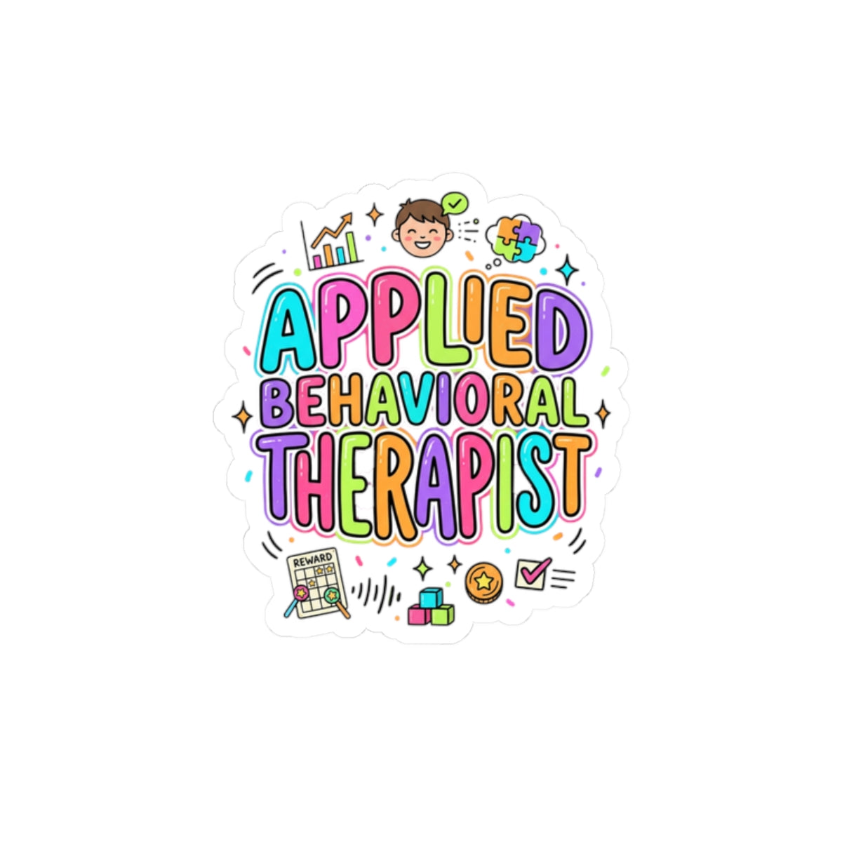 Applied Behavioral Therapist Kiss-Cut Sticker | School Staff Support