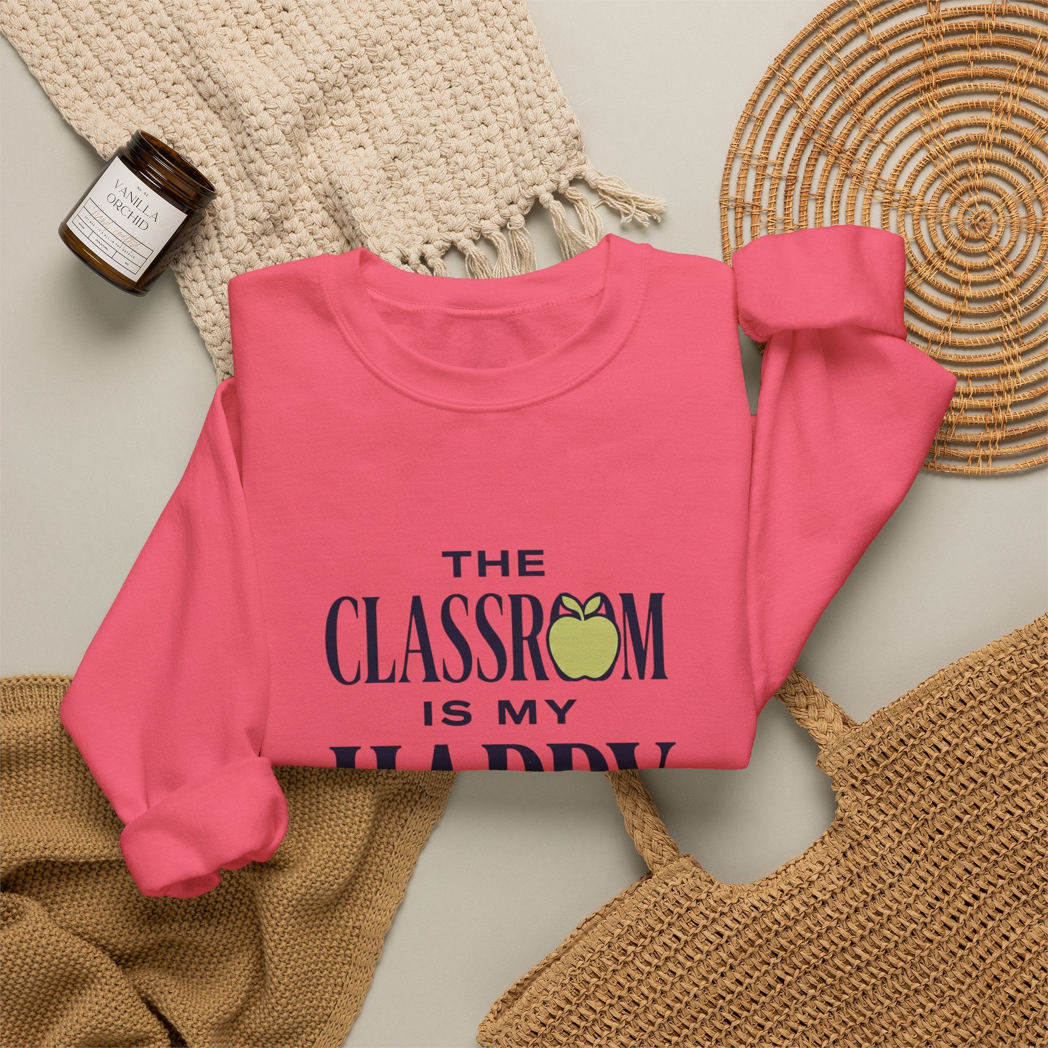 Sweatshirt — "The Classroom Is My Happy Place" Teacher Crewneck