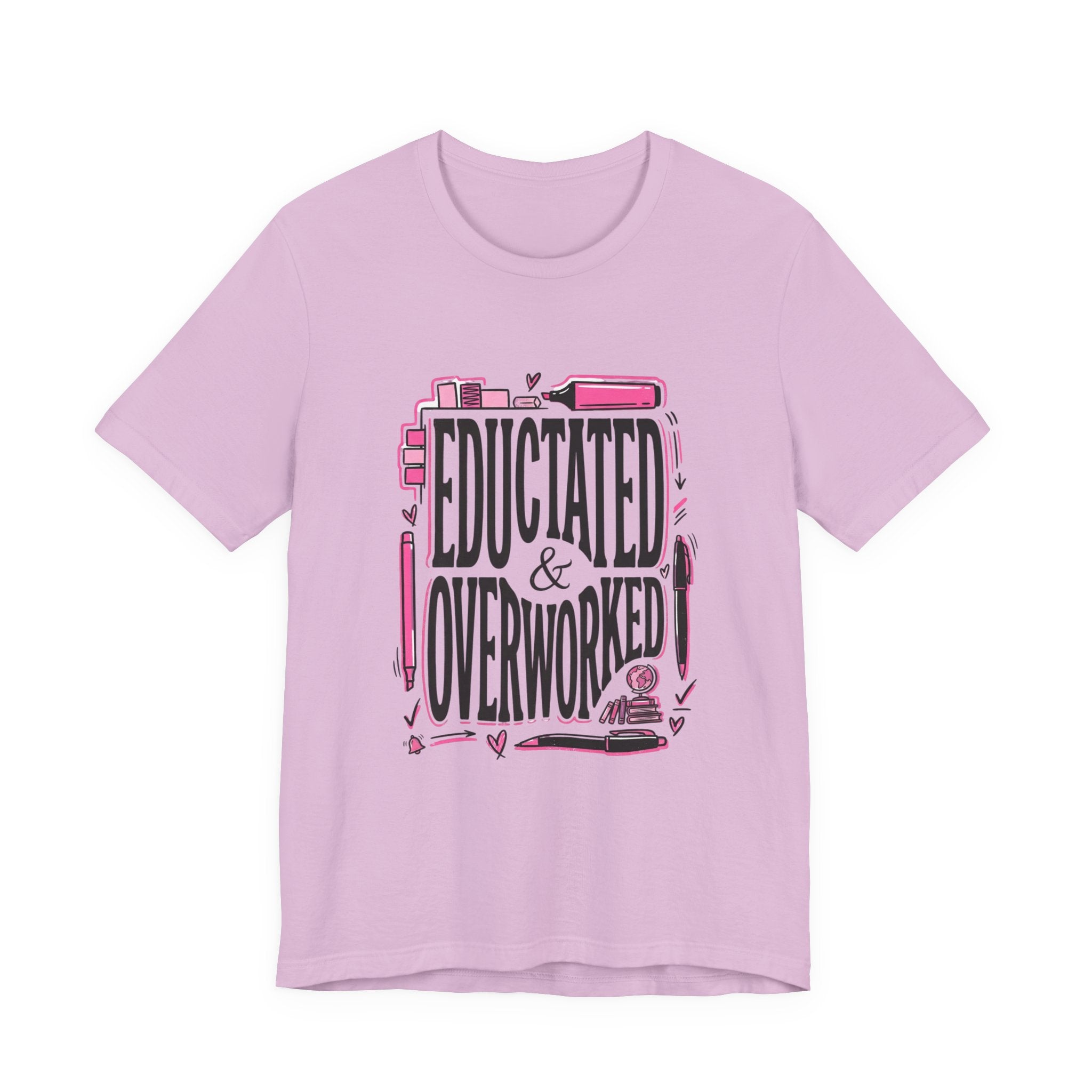 Educated & Overworked Tee — Funny Teacher, Student, Nurse, Grad Shirt