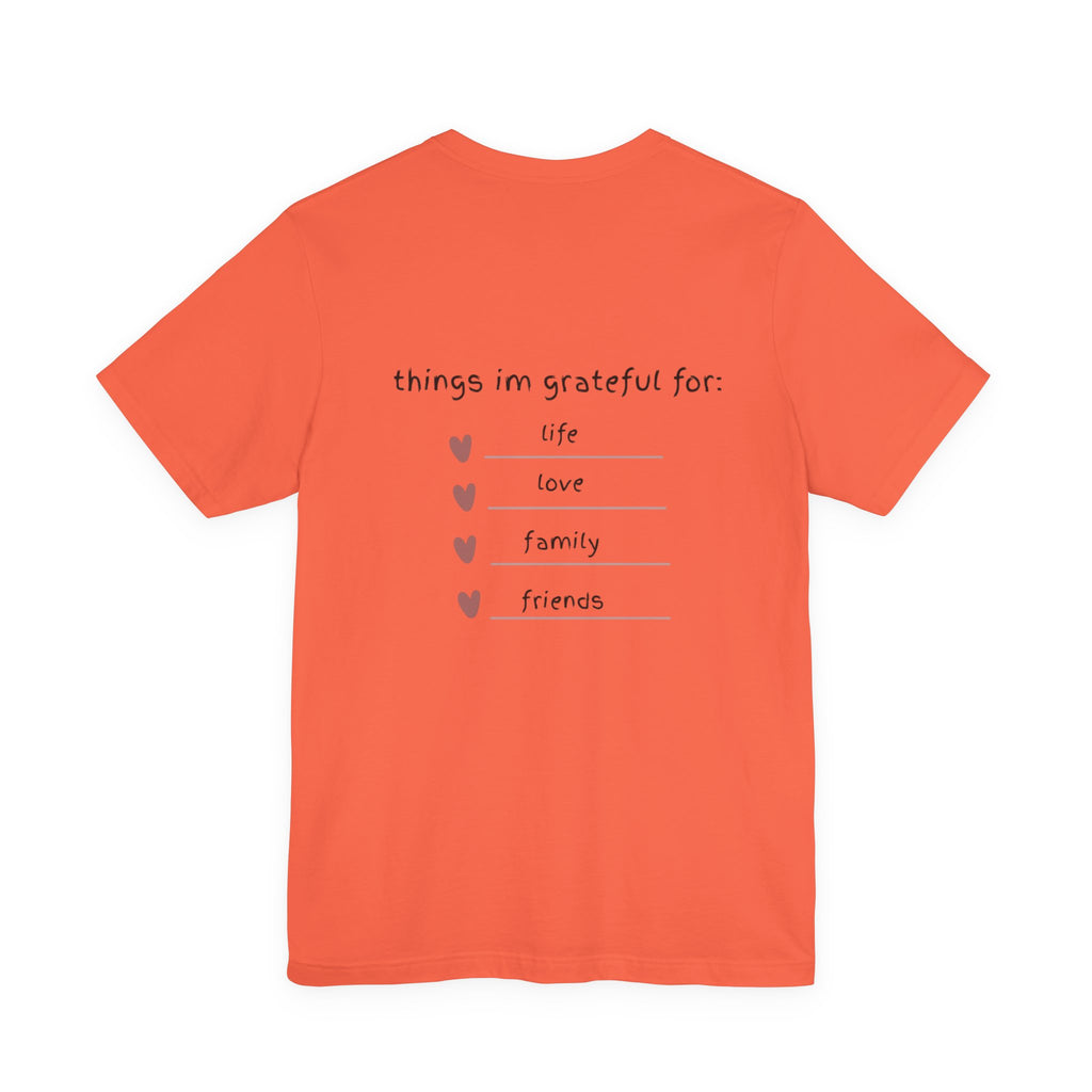 Grateful Heart Tee — Thankful List Back Graphic Shirt