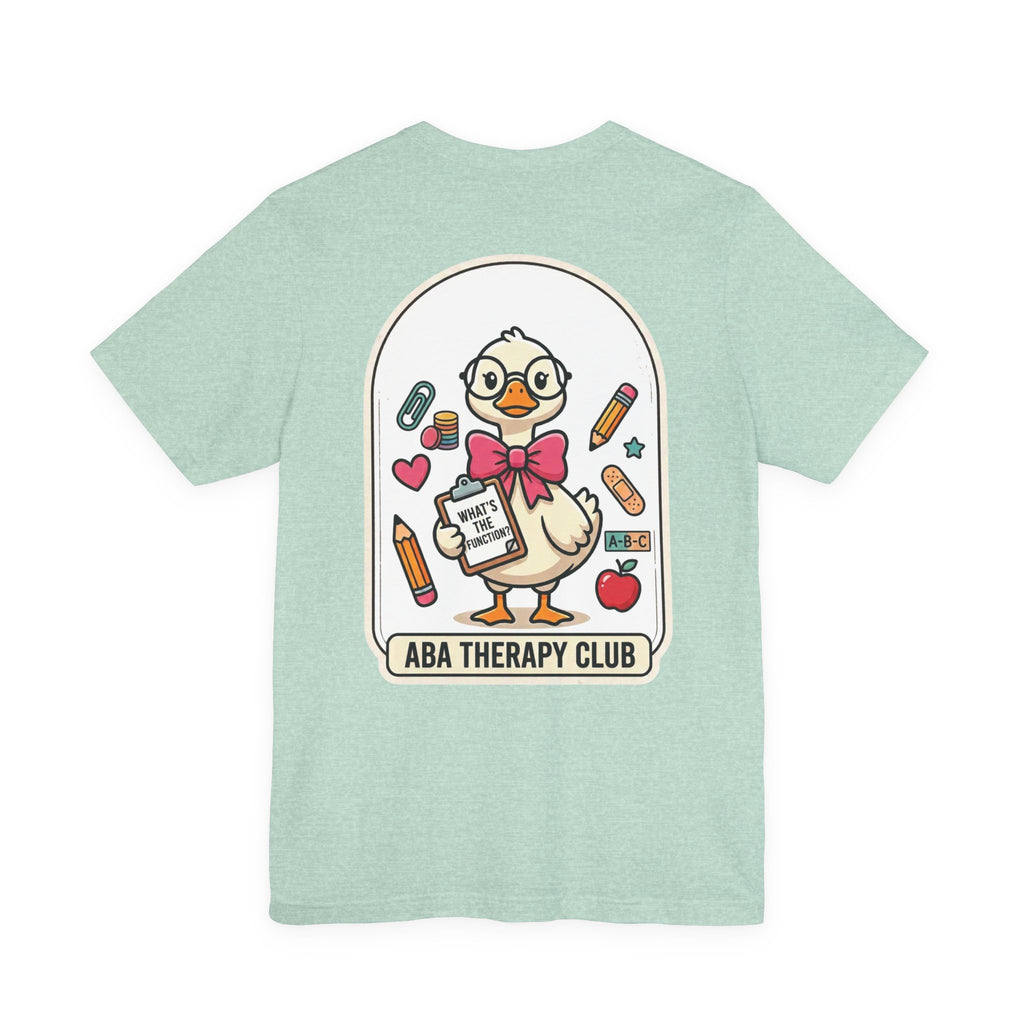 ABA Therapy Club Duck Tee | Back to School Special Education Shirt