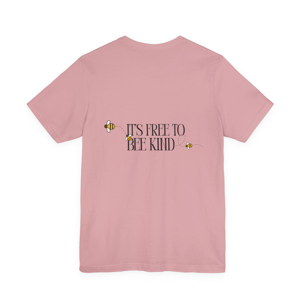 Bee Kind T‑Shirt — "It's Free to Bee Kind" Graphic Tee