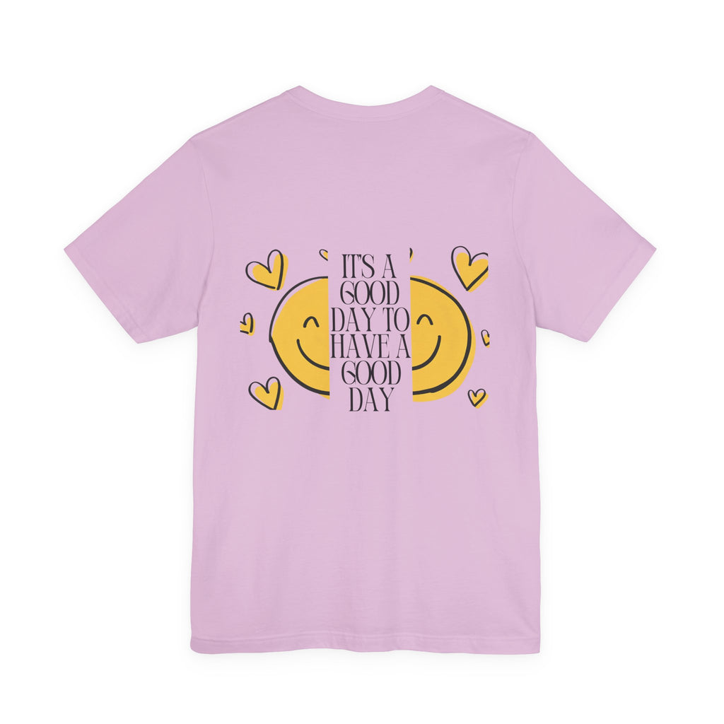 Smiley Sun “It’s a Good Day to Have a Good Day” Tee