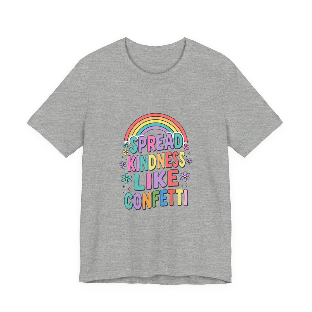 Spread Kindness Like Confetti Tee | Christian, Rainbow Scripture Style