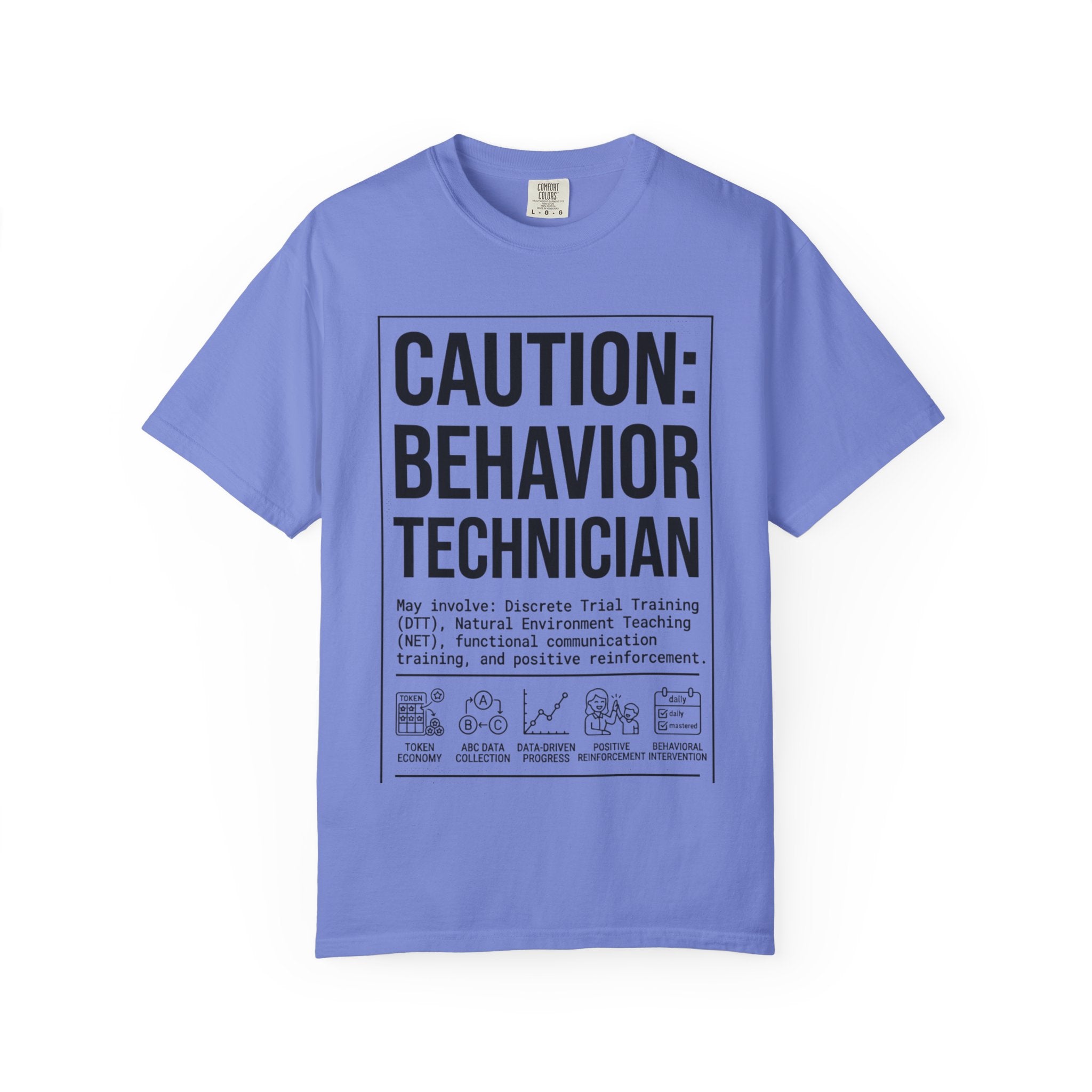 Caution: Behavior Technician Graphic T-Shirt