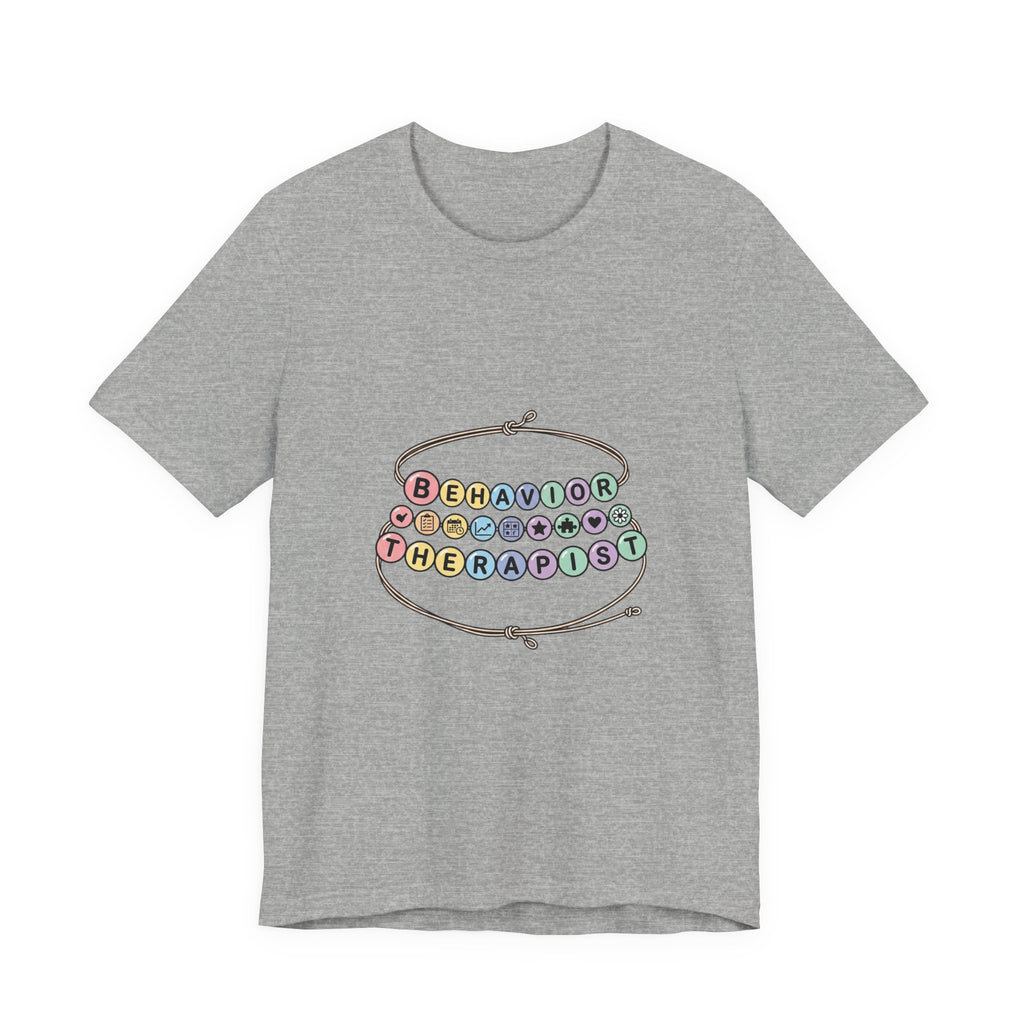 Behavior Therapist Tee | School Staff Appreciation, Support Staff Shirt