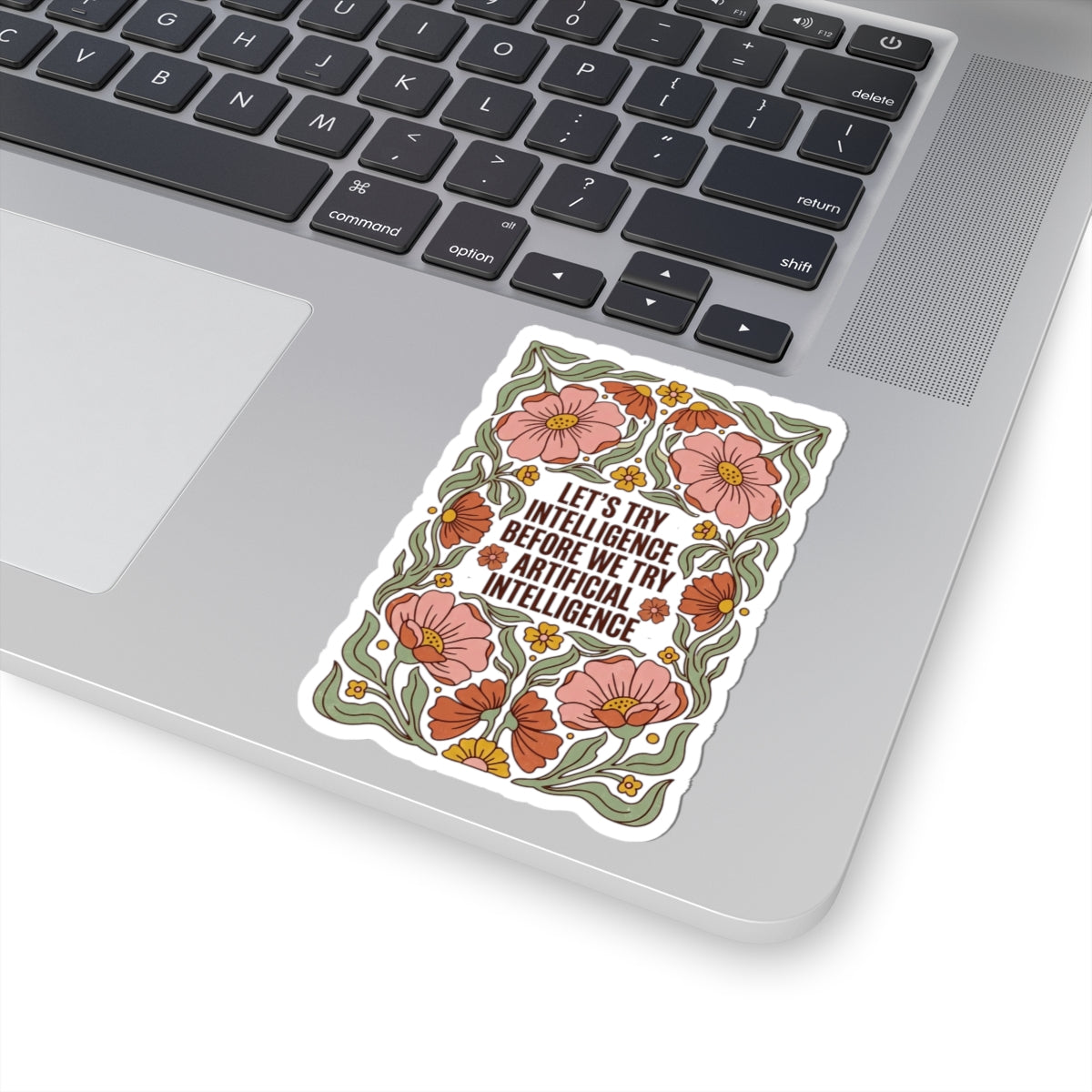 Flower try intelligence Kiss-Cut Stickers