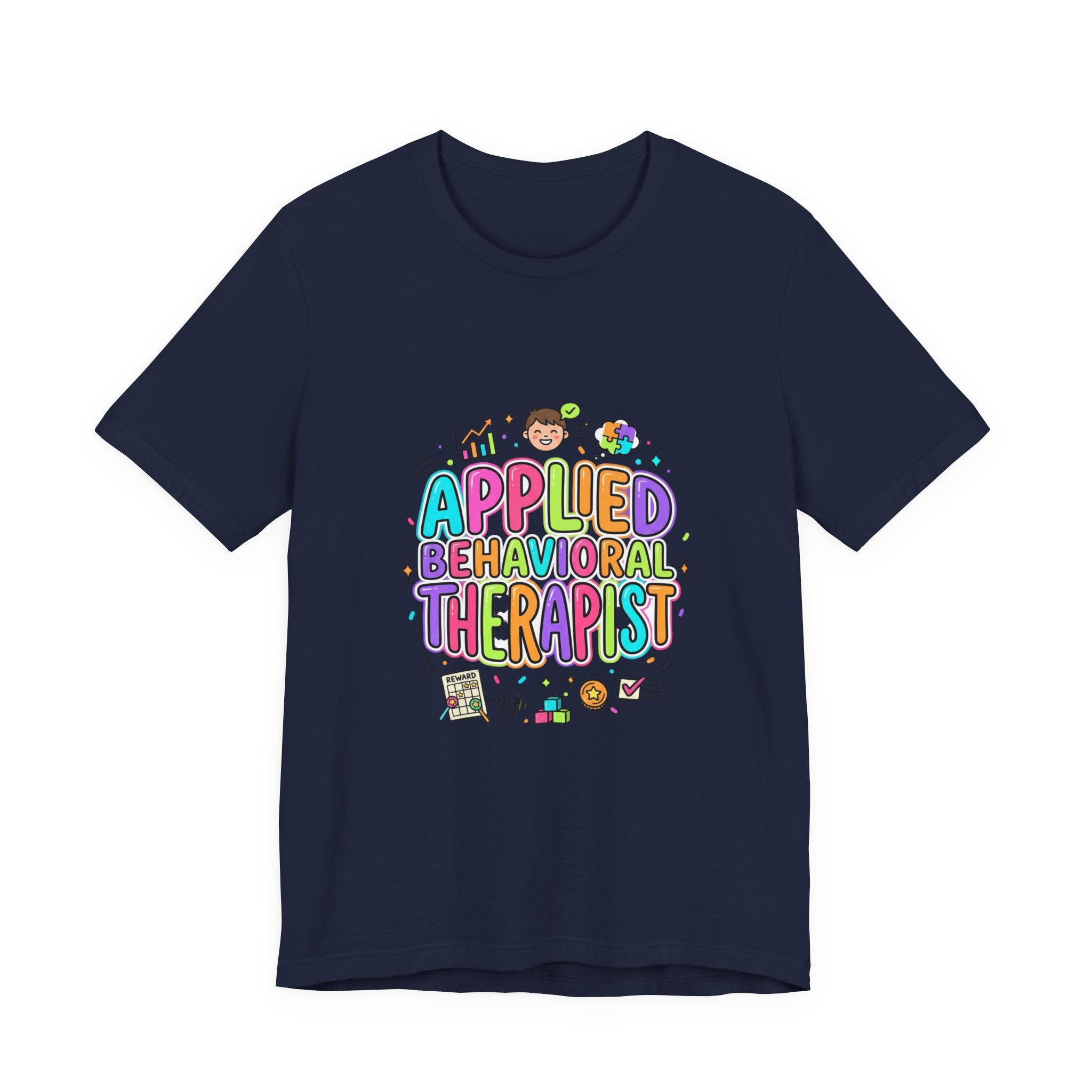 Applied Behavioral Therapist T-Shirt | School Staff, Support Staff Tee