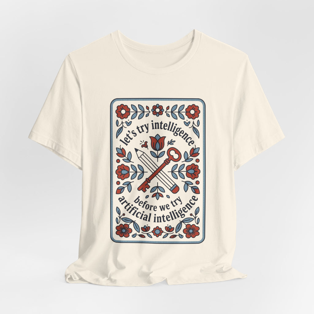 Floral try intelligence Unisex Jersey Short Sleeve Tee