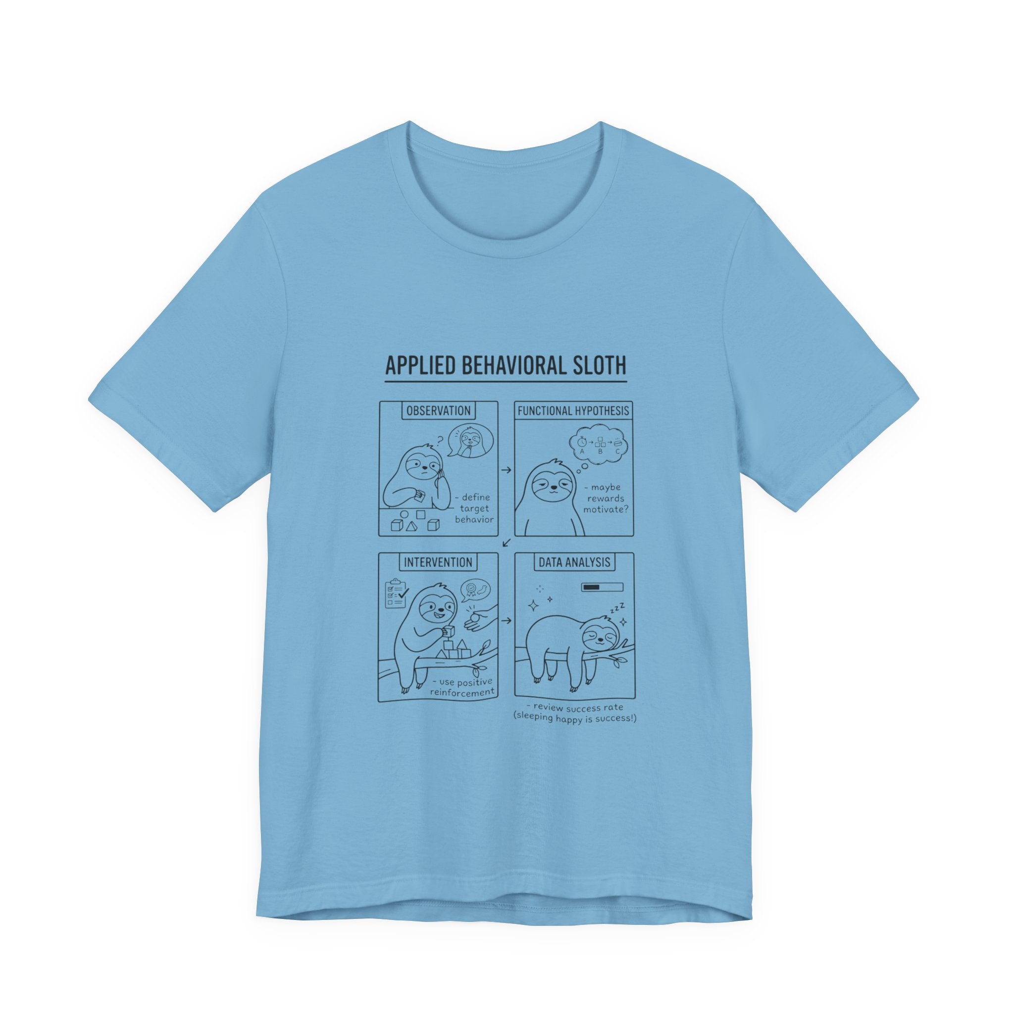 Applied Behavioral Sloth T-Shirt | Science Humor, Psychology Cartoon Tee